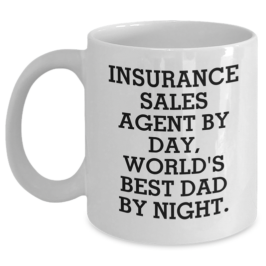 Insurance Sales Agent Humor Gifts from Dad to Mom on Mother's Day, Funny White Coffee Mug - Victory Thru Vision