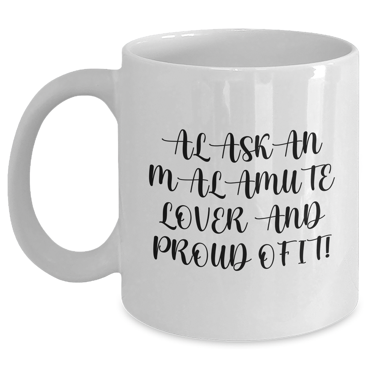 Alaskan Malamute Lovers Funny Gifts for Men from Family - White Coffee Mug for Father's Day - Main