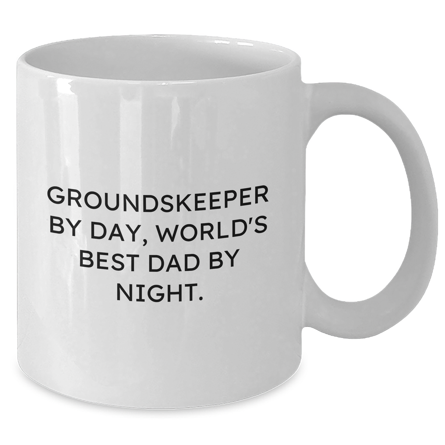 groundskeeper Humor Gifts from Men to groundskeeper, Funny White Coffee Mug, Mother's Day Unique Gifts - Additional