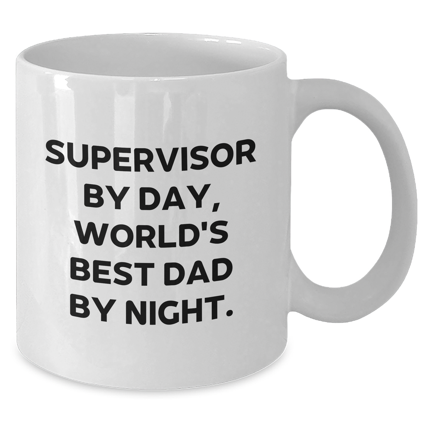 Funny Supervisor Quotes White Coffee Mugs Gifts from Dad to Mom for Mother's Day - Additional