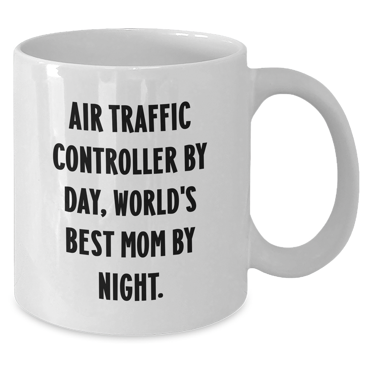 Air Traffic Controller Gifts, Funny Quote Mugs for Dad, White Coffee Mug with 11oz or 15oz Capacity, Gifts from Mom, Perfect for Father's Day - Victory Thru Vision