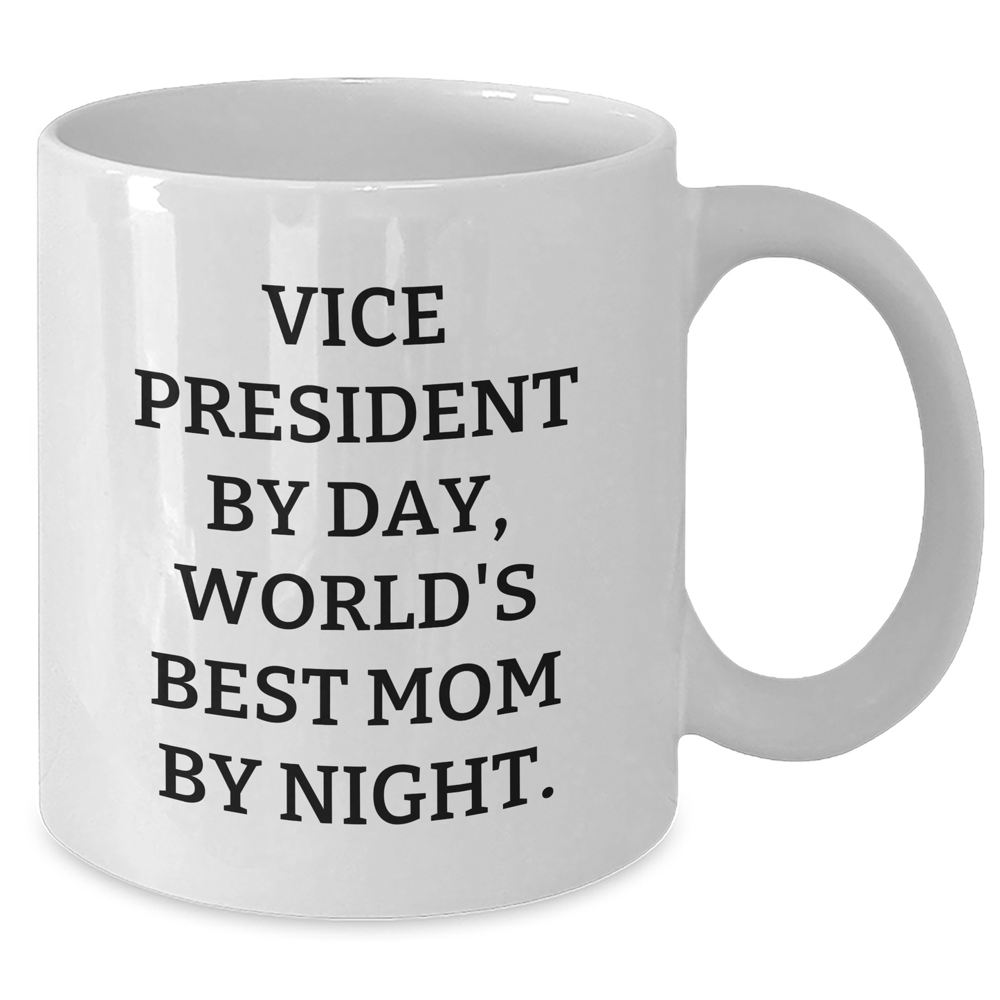 Funny Vice President Gifts for Dad By Day, World's Best Mom By Night Mug, Perfect for Father's Day from Friends or Family - Additional
