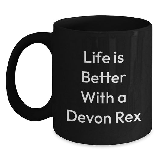 Encouraging Devon Rex Cat Lovers Gifts from Family for Birthday Unique Coffee Mugs, Life Is Better with a Devon Rex Cat - Main