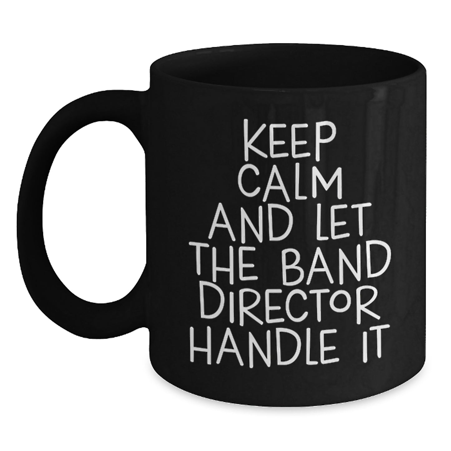 Funny Band Director Quotes Gifts from Friends to Band Director Black Coffee Mugs for Christmas Unique Gifts - Main