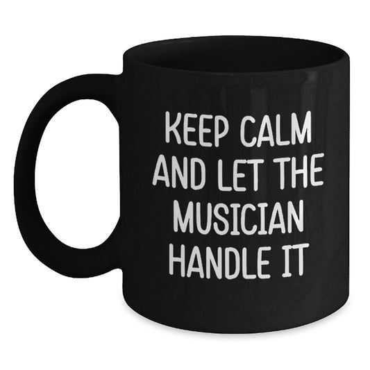 Funny Musician Gifts from Friends to Musician Men - Keep Calm And Let The Musician Handle It Christmas Unique - Main