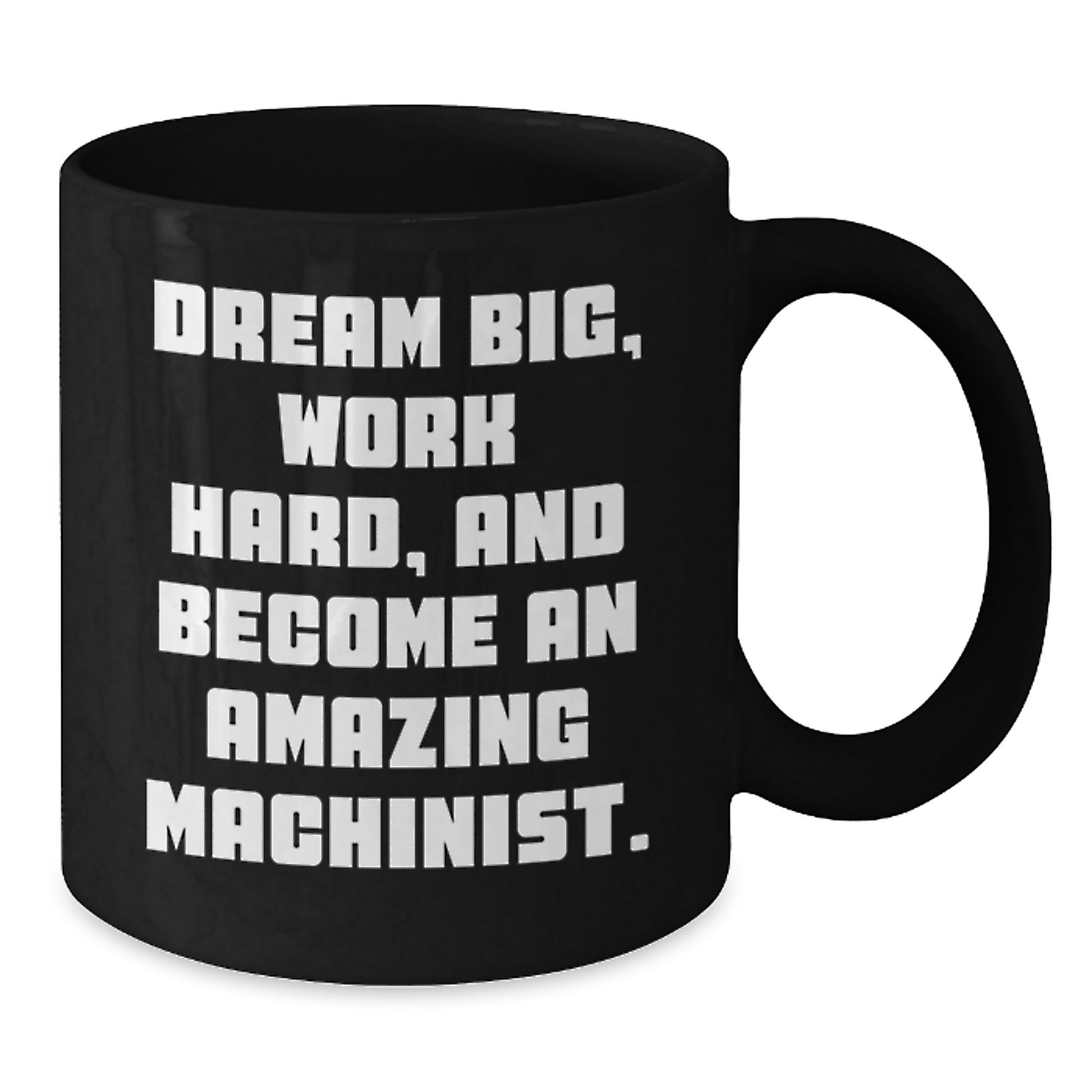 Funny Machinist Gifts from Men to Friends, Inspirational Black Coffee Mug for Christmas Unique Gifts - Additional