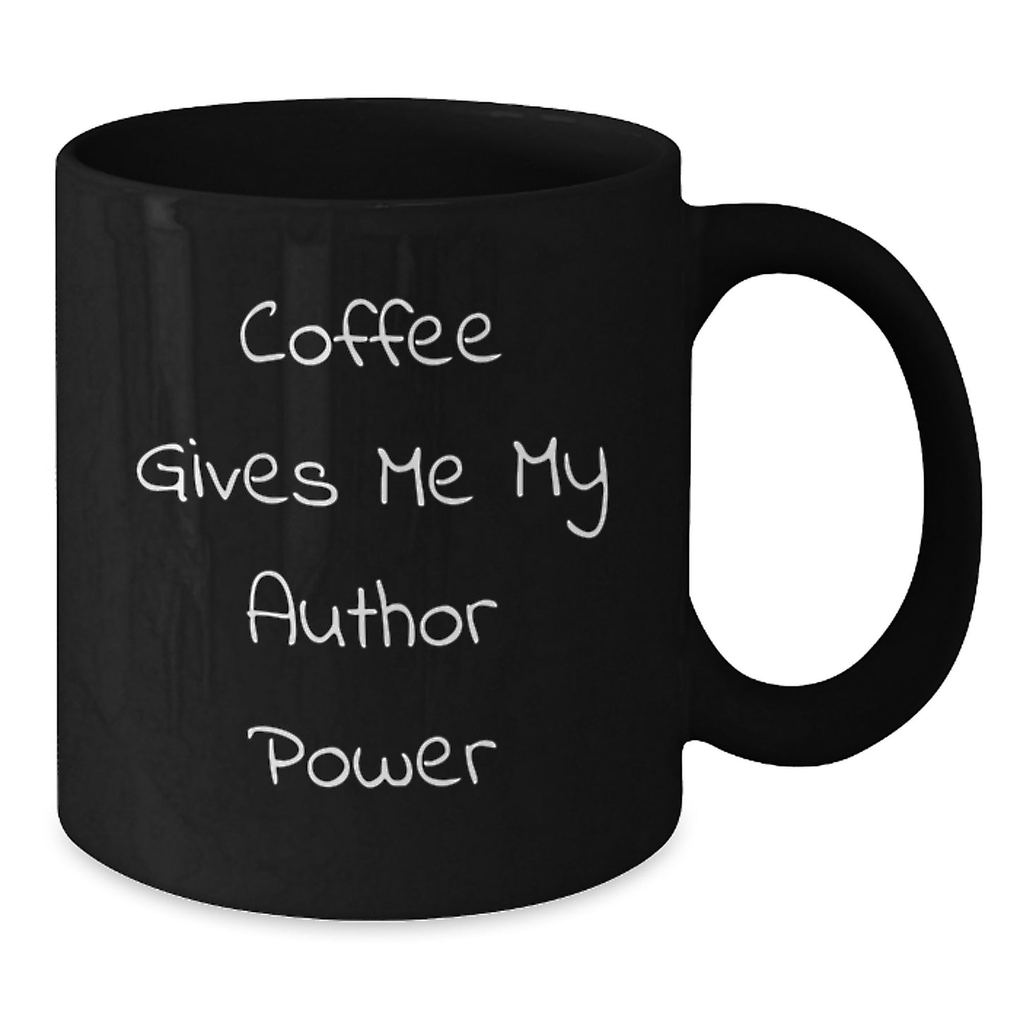 Author Power Gifts from Friends, Unique Birthday Unique Gifts for Authors, Funny 'Coffee Gives Me My Author Power' Black Coffee Mug - Additional