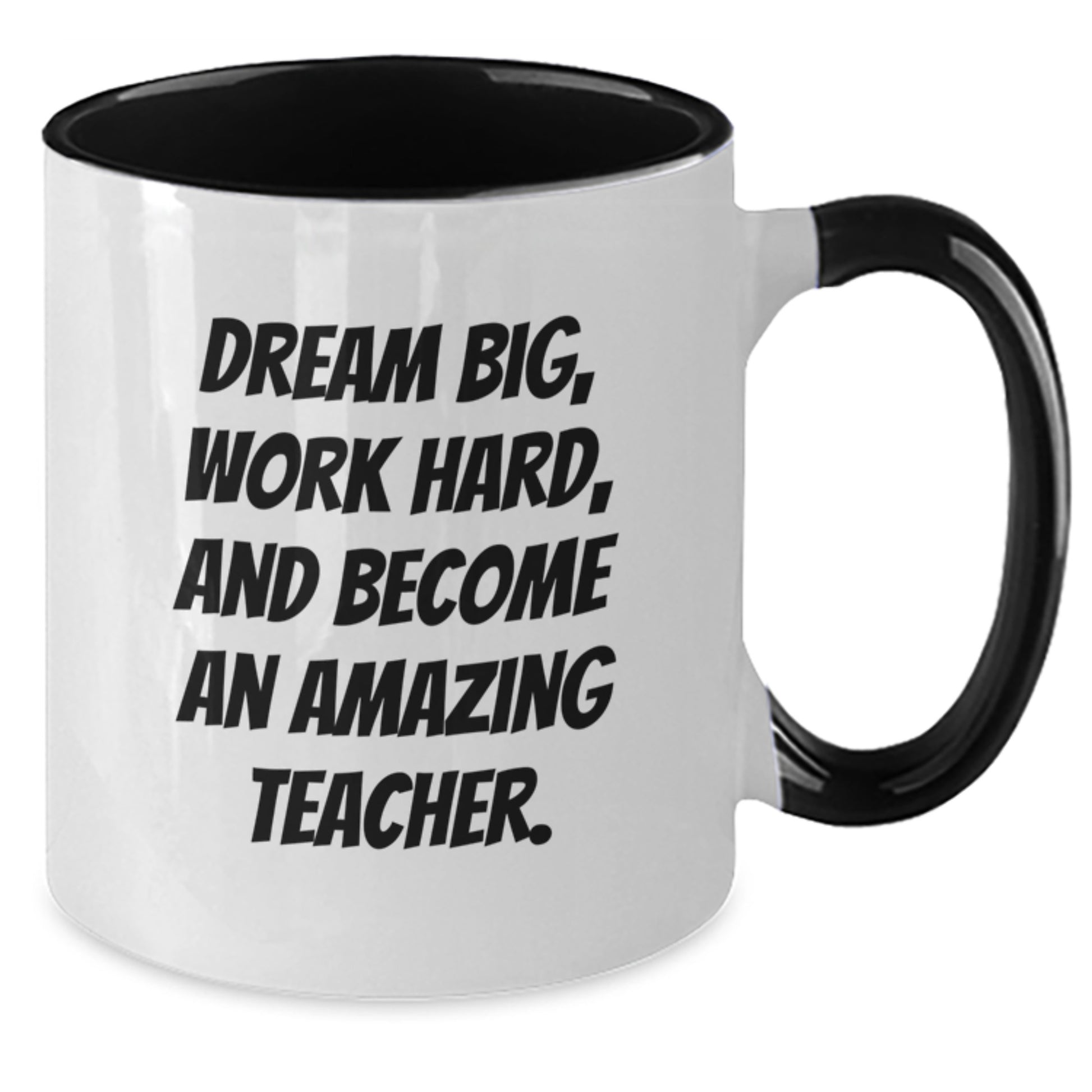 Funny Teacher Gifts, Dream Big Work Hard Two Tone Coffee Mug, Inspirational Quote for Birthday, Gifts from Friends, Gifts for Teacher, 11oz Ceramic Mug - Additional