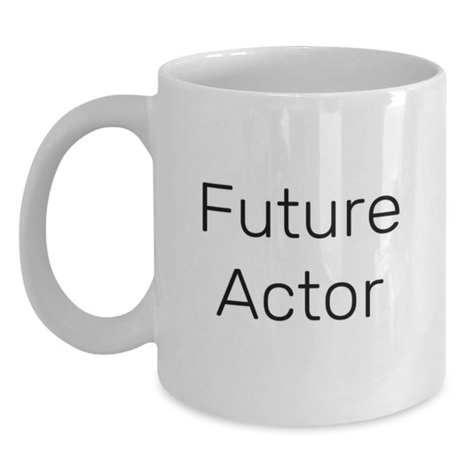 Funny Future Actor Gifts for Men, Women, Family, Coworkers, White Coffee Mug Quote 'Future Actor' Christmas Unique Gifts - Main