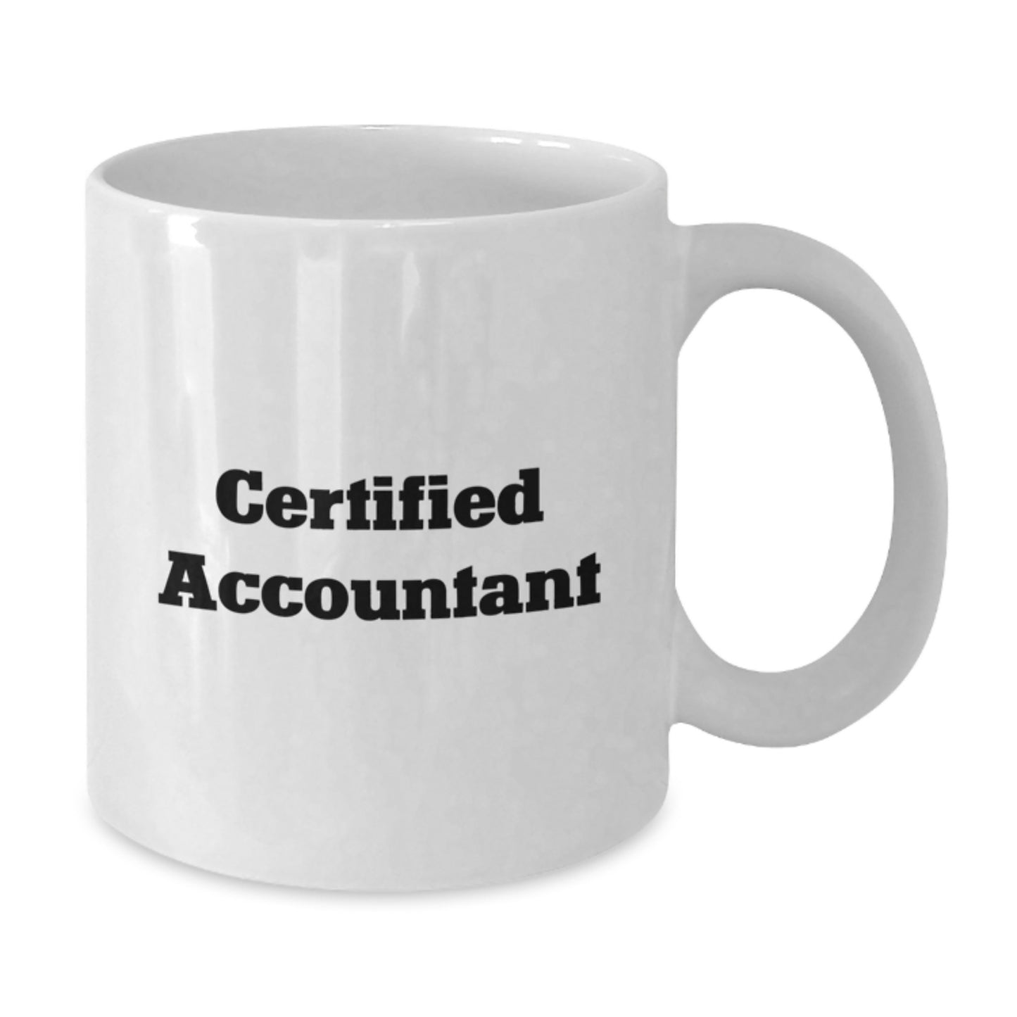 Funny Accountant Gifts from Friends - White Coffee Mug for Certified Accountant Graduation Unique Gifts - Additional