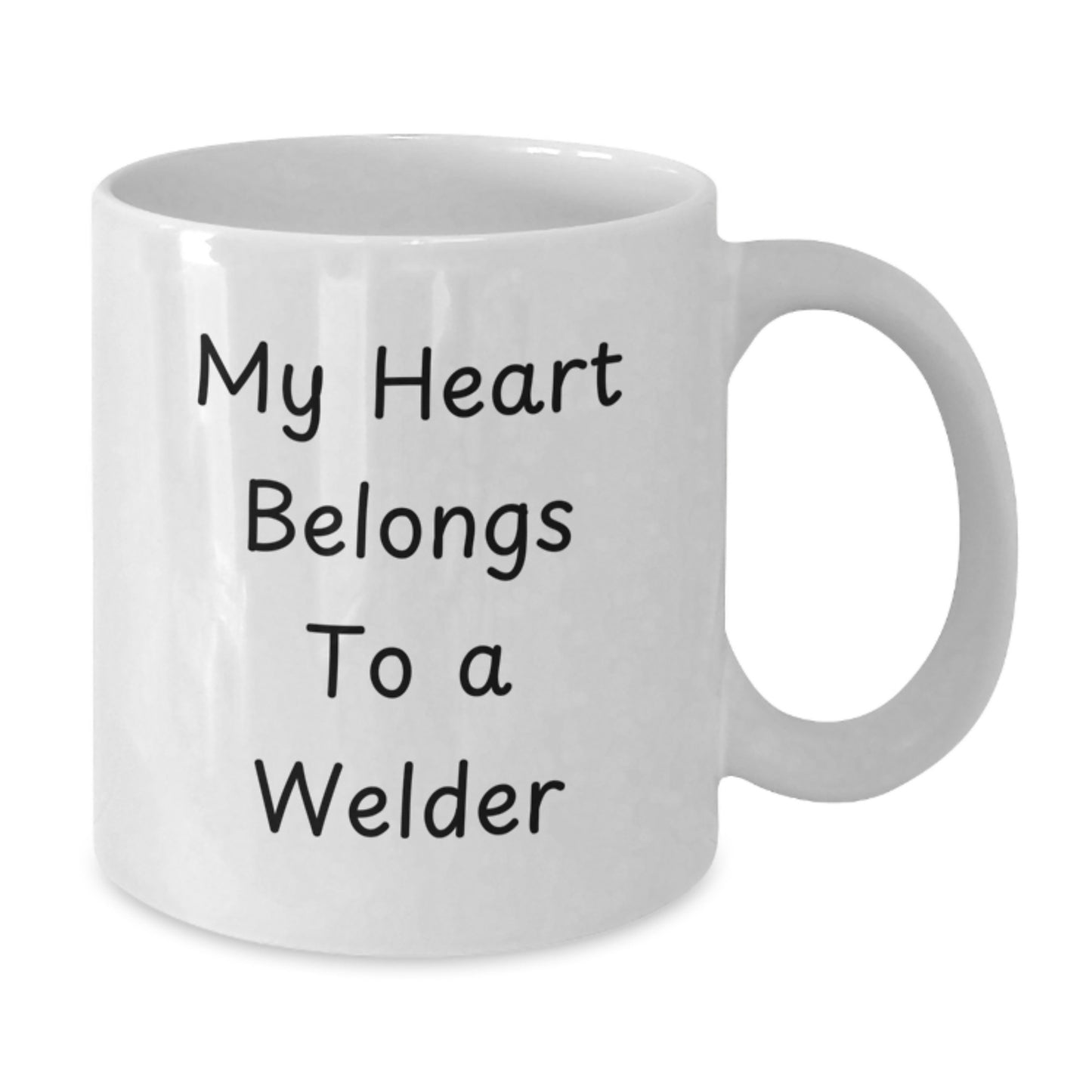 Funny Welder Gifts from Friends for Graduation - White Coffee Mug, 'My Heart Belongs To A Welder' Quote, 11oz or 15oz Capacity, Ceramic, Microwave, Dishwasher Safe - Additional