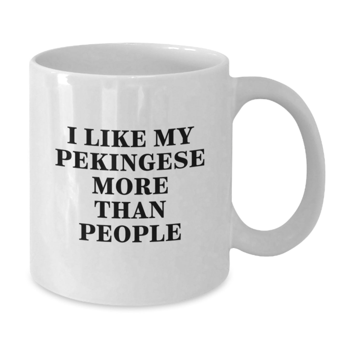 Funny Pekingese Dog Lover Gifts for Birthday, I Like My Pekingese More Than People White Coffee Mug from Friends, Gift for Pekingese Dog Enthusiasts, Unique Birthday Present - Additional