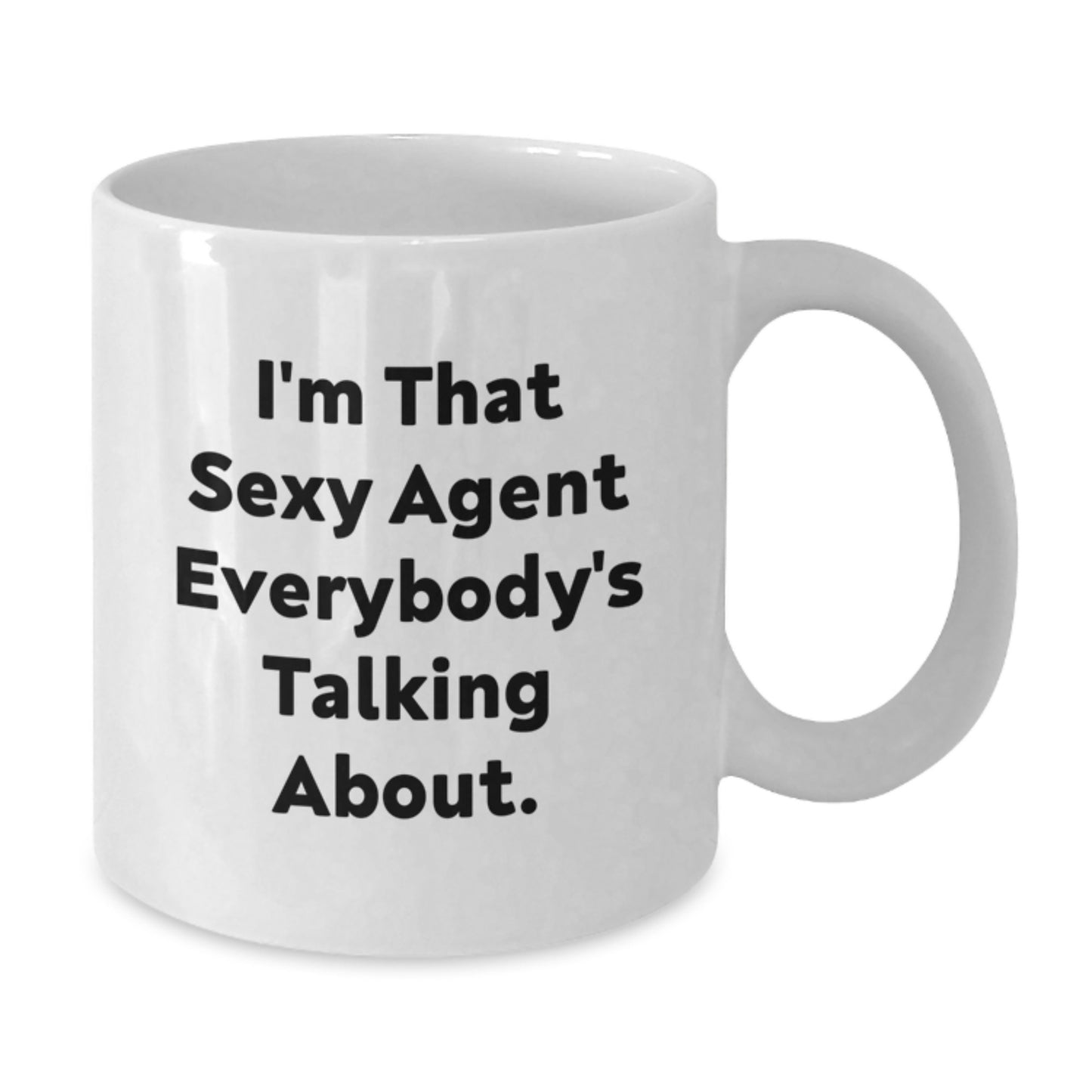 Funny Agent Gifts from Men to Agent Friends and Family, White Coffee Mug with Sexy Quote - Additional