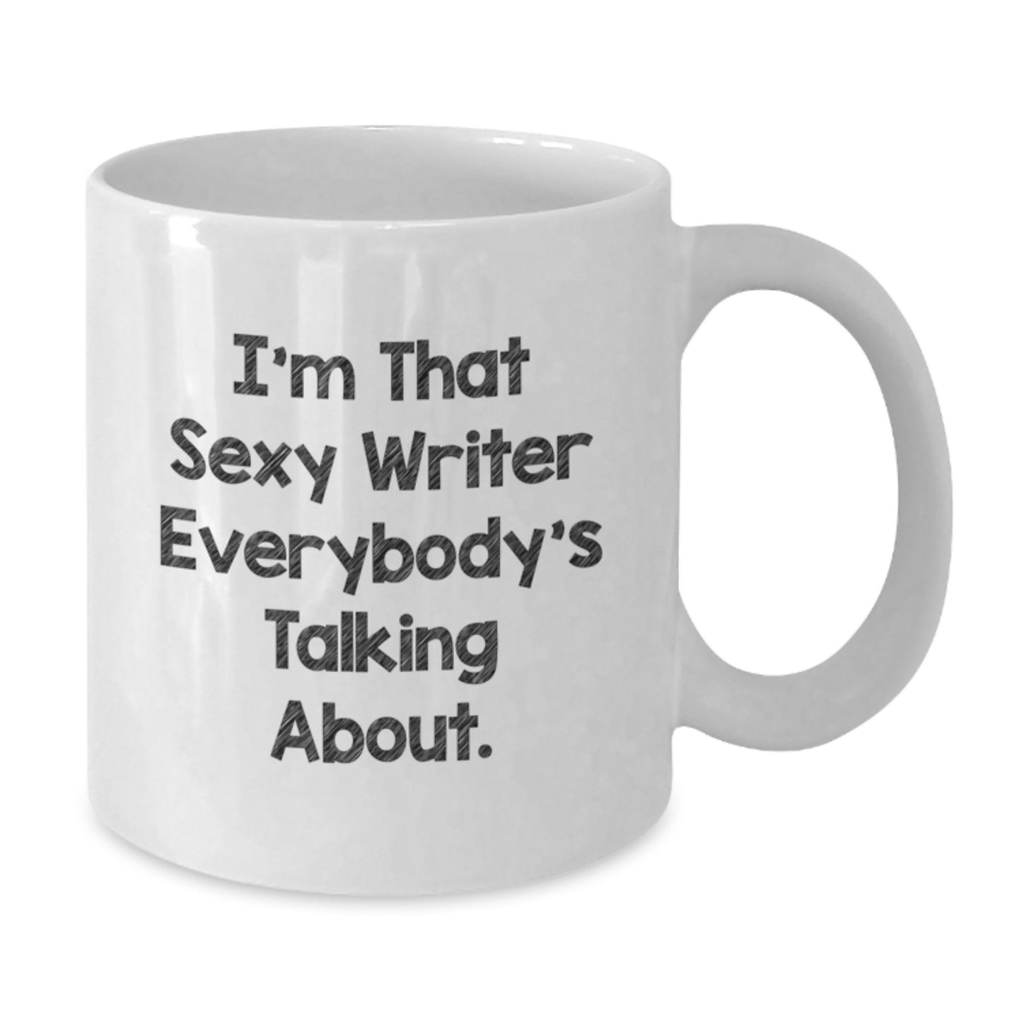 Funny Writer Gifts from Friends - 'I'm That Sexy Writer' Christmas Unique White Coffee Mug for Writer Men Women - Additional
