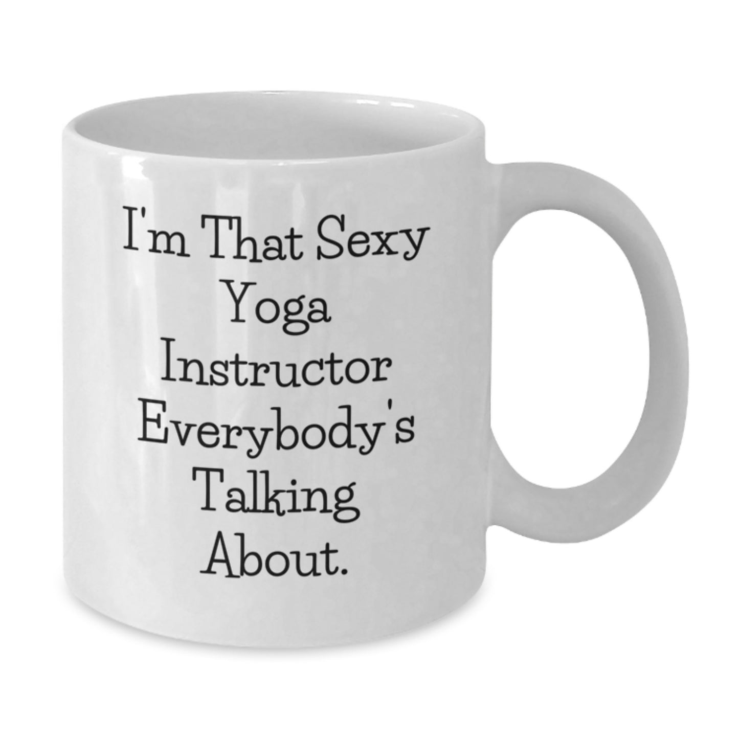 Funny Yoga Instructor White Coffee Mugs Gifts for Men Women Friends from Family this Christmas Unique Idea - Additional
