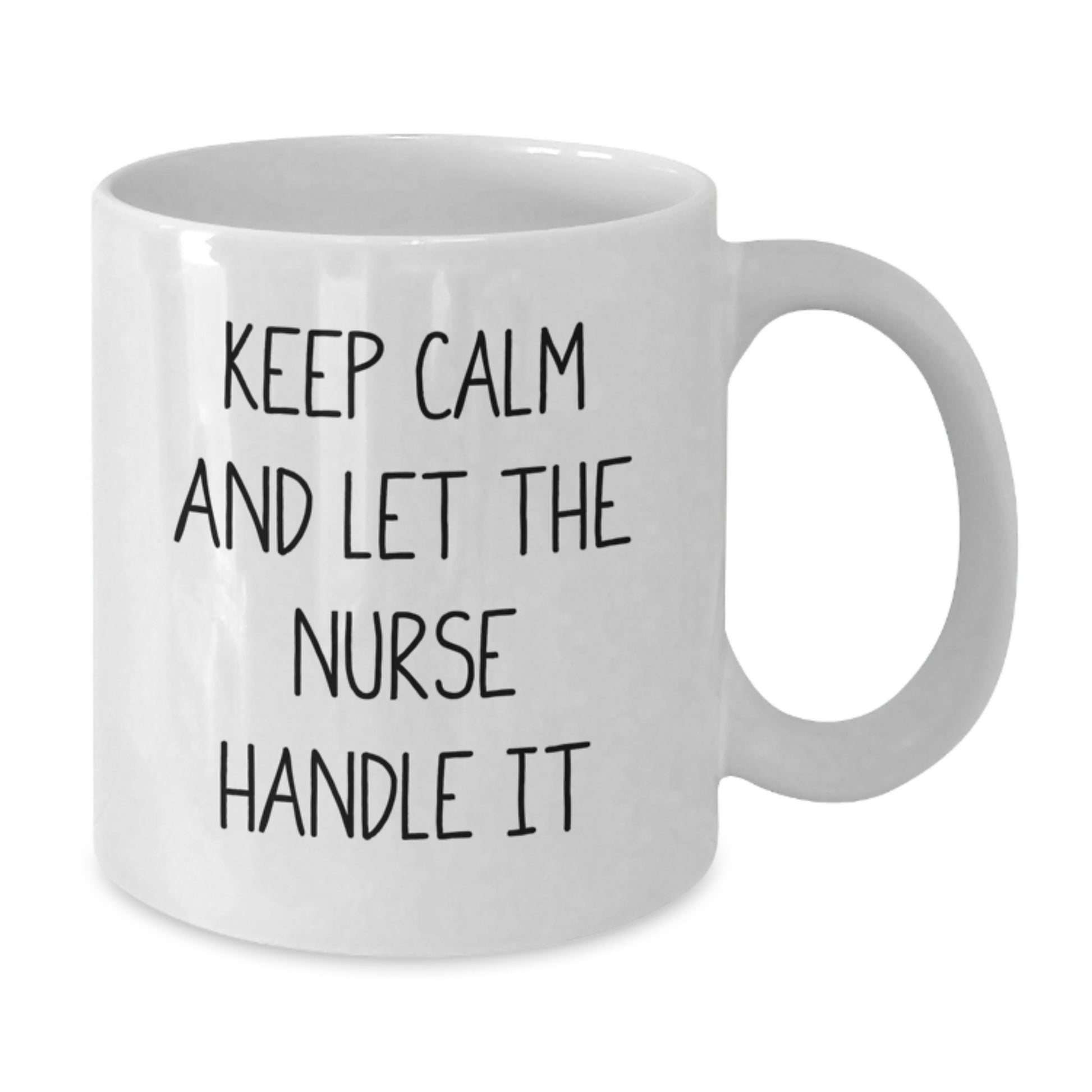 Nurse Humor Keeps Calm Let Handle Christmas White Coffee Mugs Gifts from Family to Friends - Additional