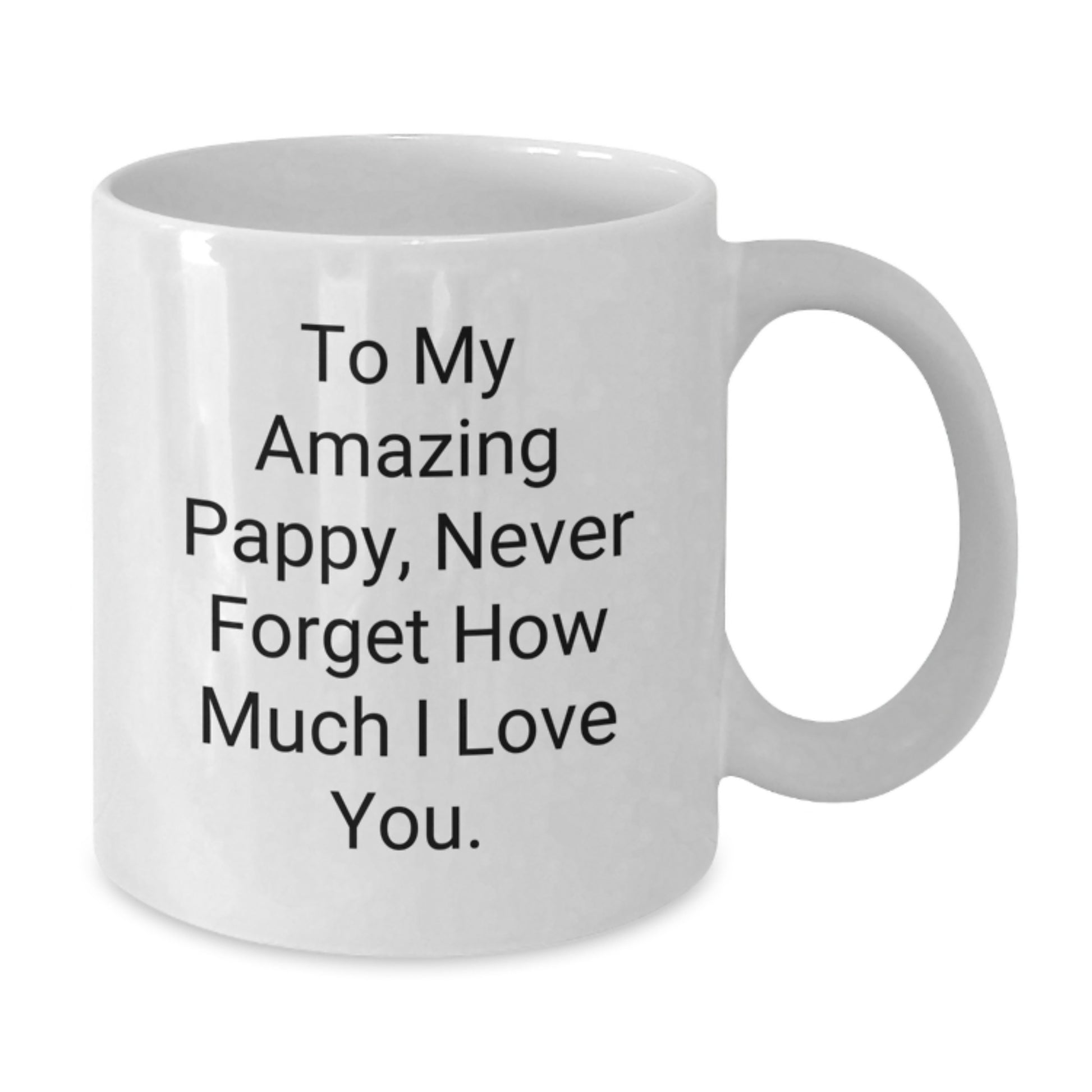 Funny Pappy Gifts from Family, To My Amazing Pappy White Coffee Mug for Men, Unique Christmas Unique Gifts - Additional
