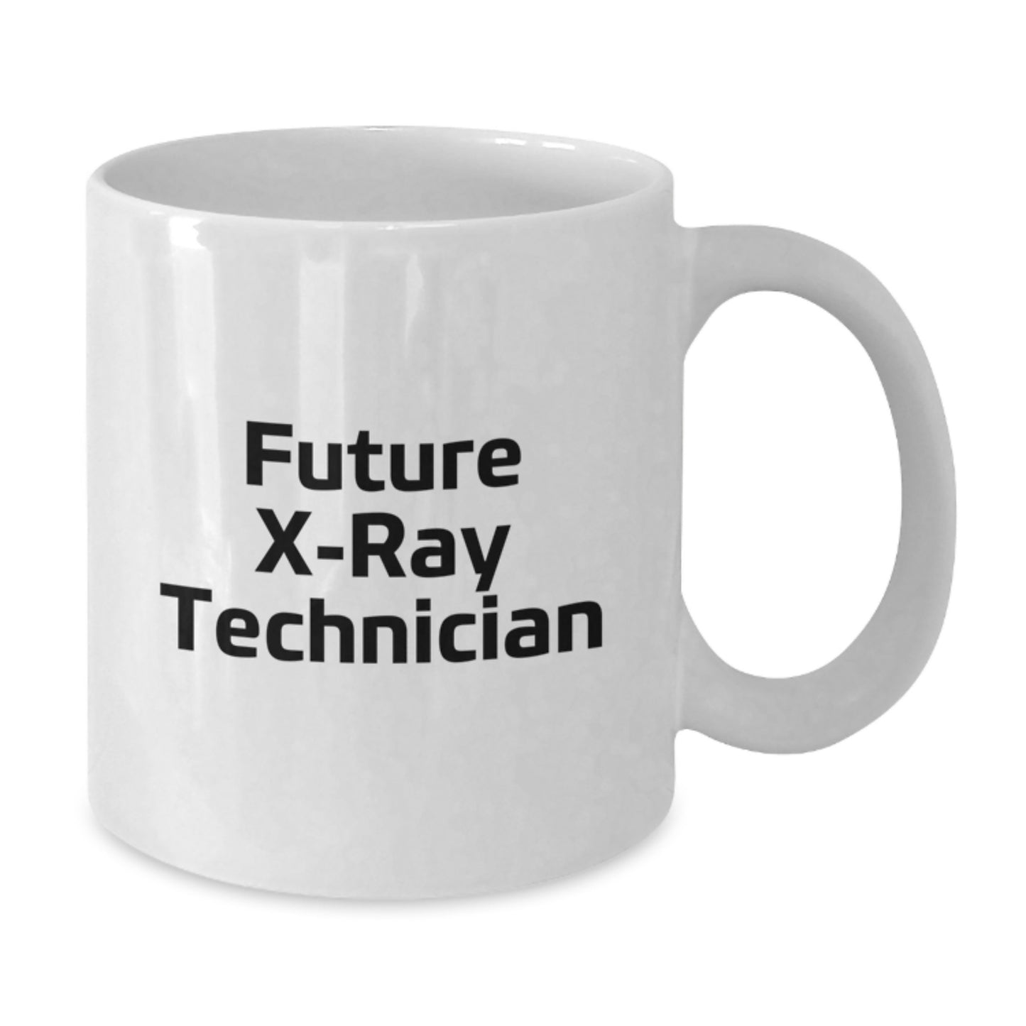 Funny X-Ray Technician Gifts from Friends White Coffee Mug - X-Ray Technician Mug for Him - Christmas Unique - Additional