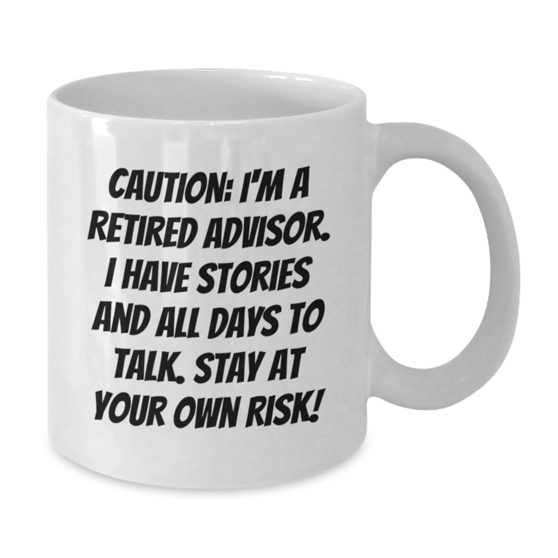 Funny Advisor Quote White Coffee Mugs Gifts from Friends to Advisor for Christmas Unique - Additional