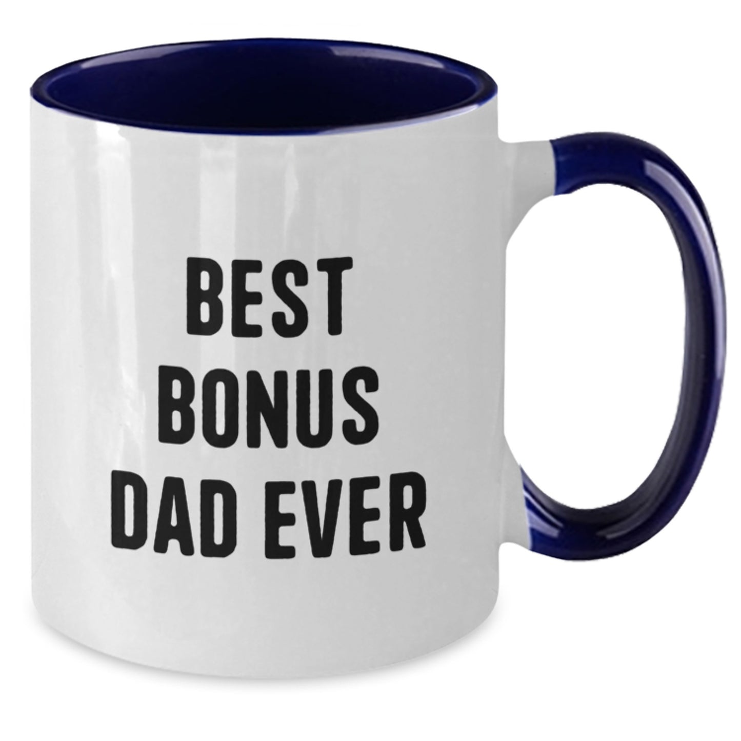 Funny Bonus Dad Gifts from Men to Dad, Best Bonus Dad Ever Two Tone Coffee Mug, Christmas Unique - Additional