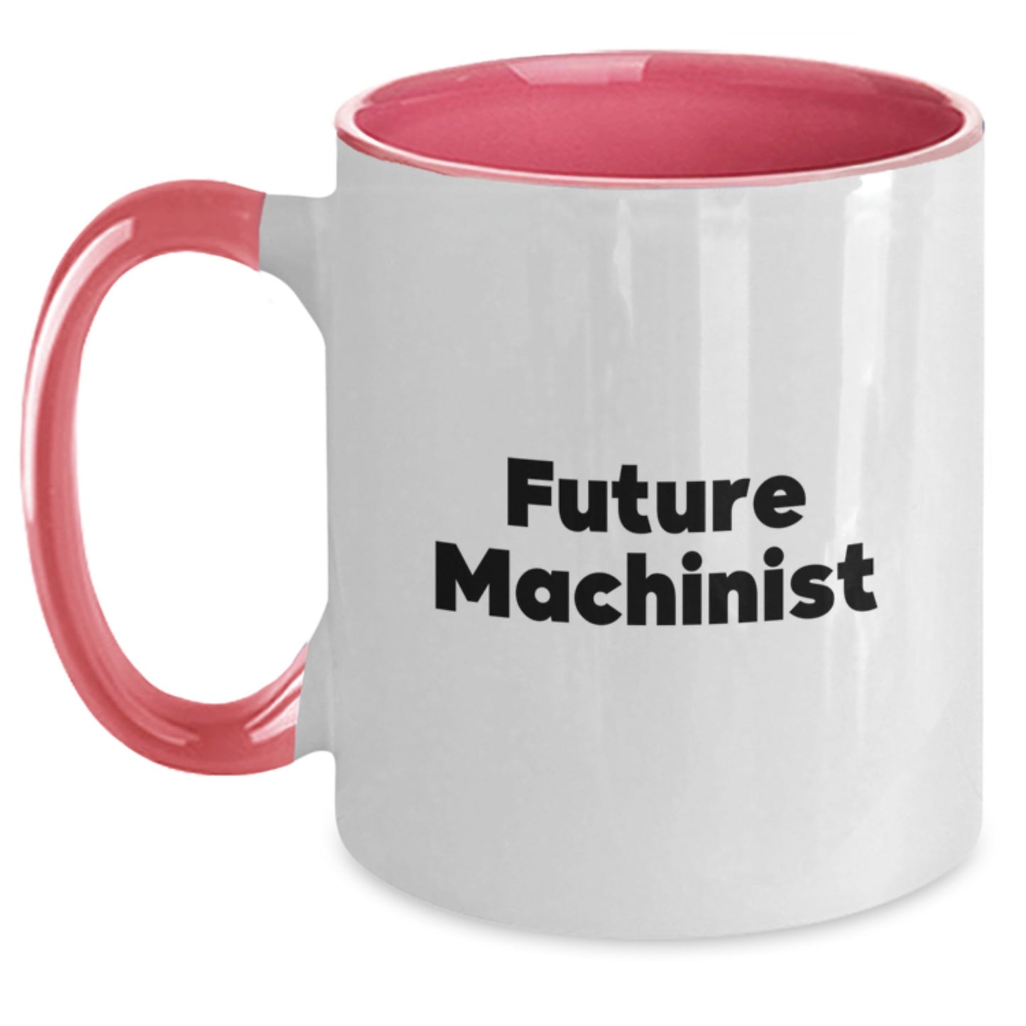 Machinist Gifts from Friends for Future Machinist, Funny Quote Two Tone Coffee Mugs, Christmas Unique Gifts for Men Women Coworkers Family - Main