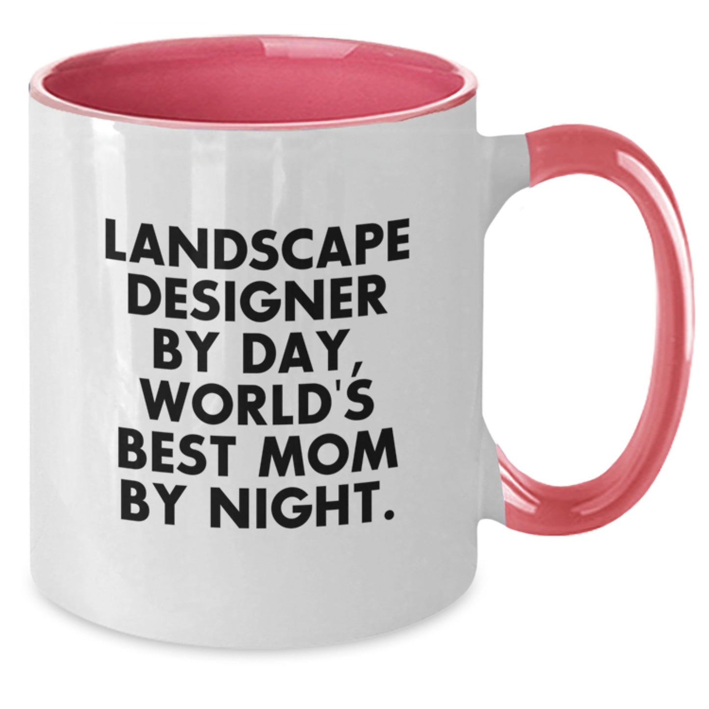 Funny Landscape Designer Gifts from Mom for World's Best Landscape Designer Daughter - Two Tone Coffee Mug - Christmas Unique Mugs for Landscape Designer Men or Women - Additional