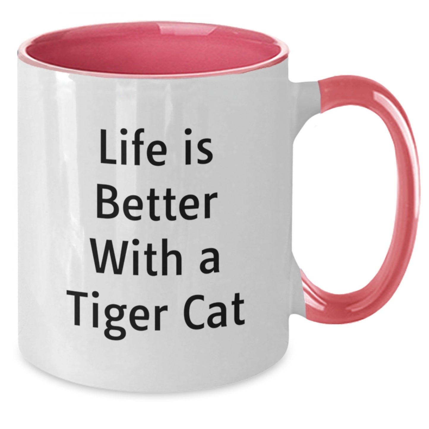 Tiger Cat Funny Mugs Gifts from Friends for Tiger Cat Lovers, Unique Graduation Gifts, Two Tone Coffee Mug with 'Life Is Better With A Tiger Cat' Quote - Additional
