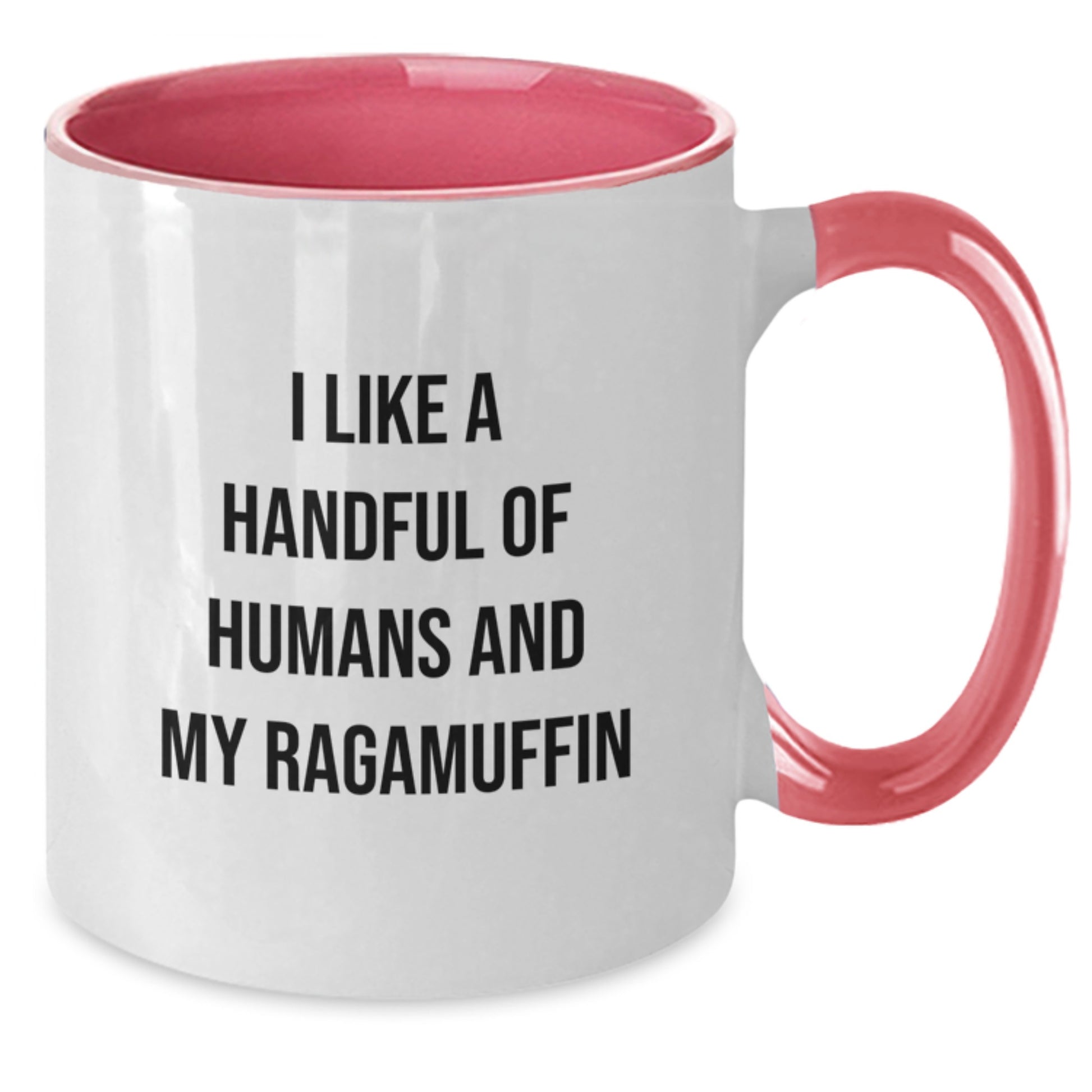 Funny Ragamuffin Cat Gifts for Friends and Family - I Like A Handful Of Humans And My Ragamuffin Two Tone Coffee Mug, Christmas Unique Presents - Additional