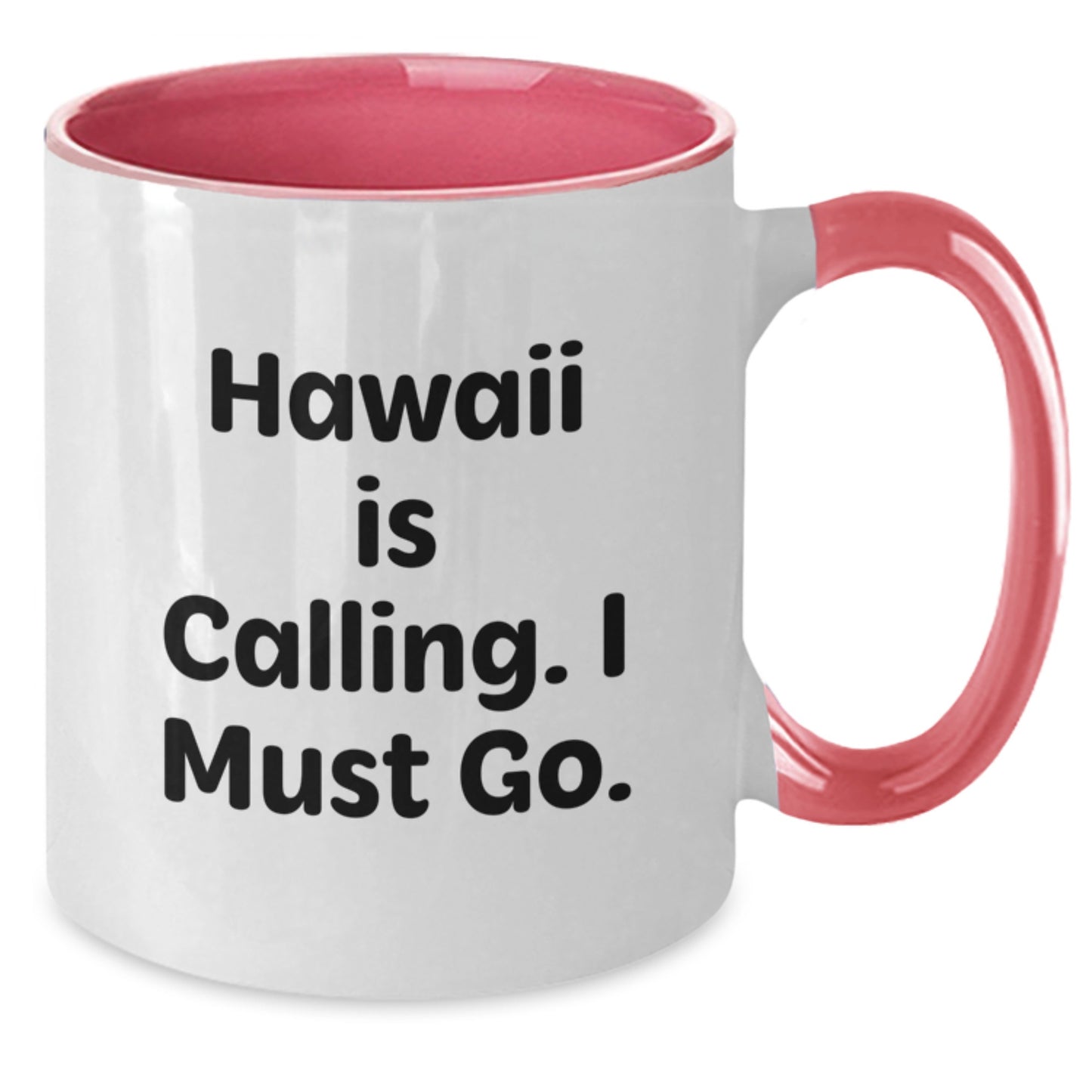 Hawaii Gifts for Men and Women, Funny Quote Coffee Mugs from Friends and Family, Unique Christmas Mug - Additional