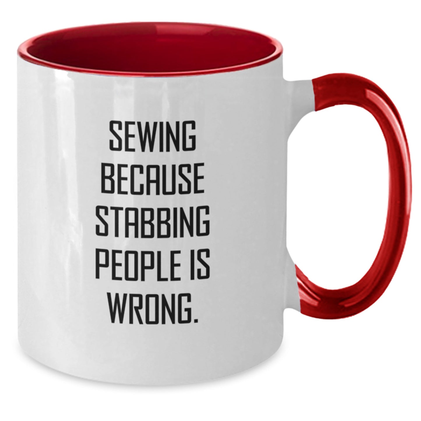 Sewing Gifts, Funny Two Tone Coffee Mugs for Sewing Enthusiasts, Gifts from Friends to Family, Christmas Unique Mugs for Women and Men, 'Sewing Because Stabbing People Is Wrong.' - Additional