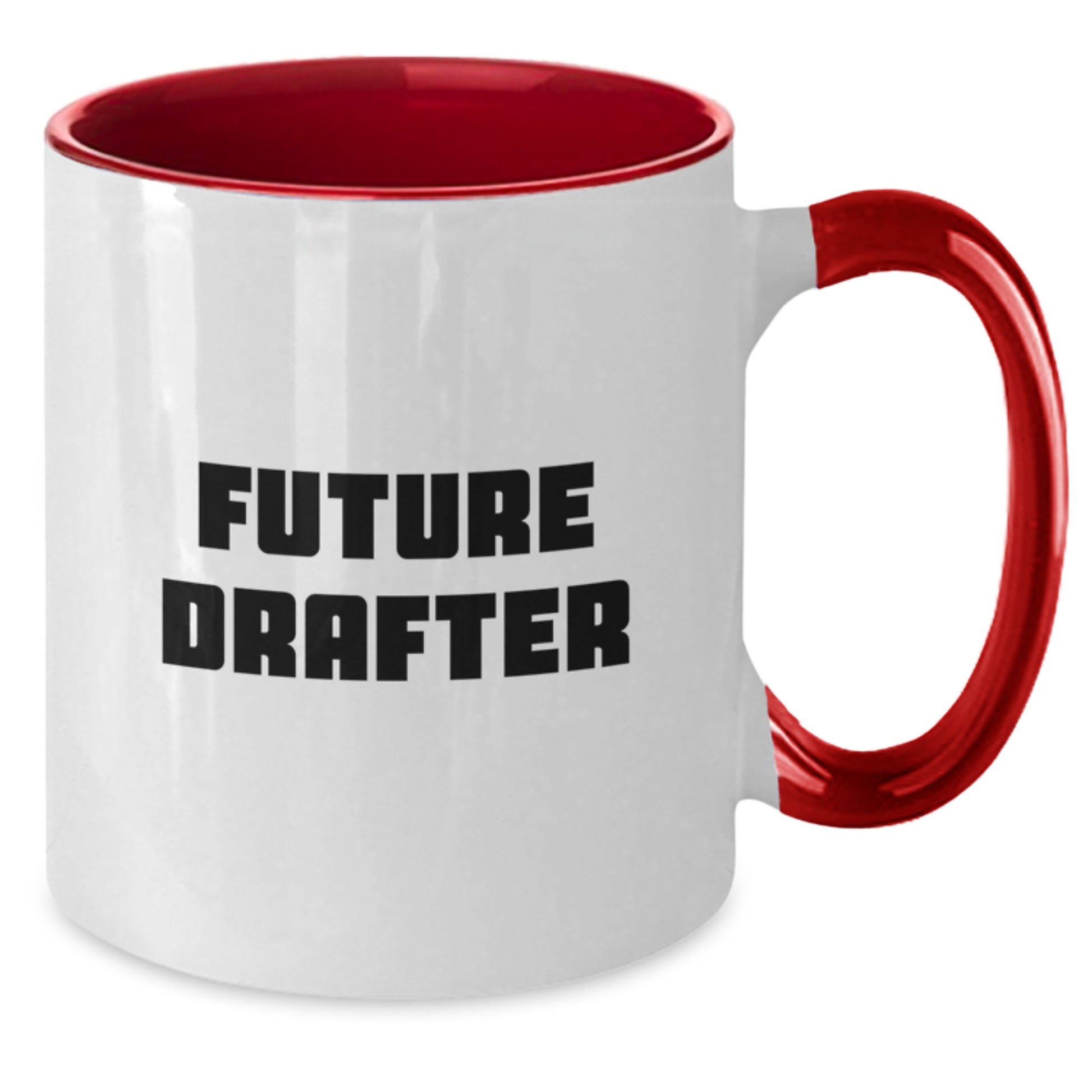 Funny Future Drafter Gifts for Drafter Men - Two Tone Coffee Mug, Inspirational Quote for Christmas Unique Gifts from Friends - Additional