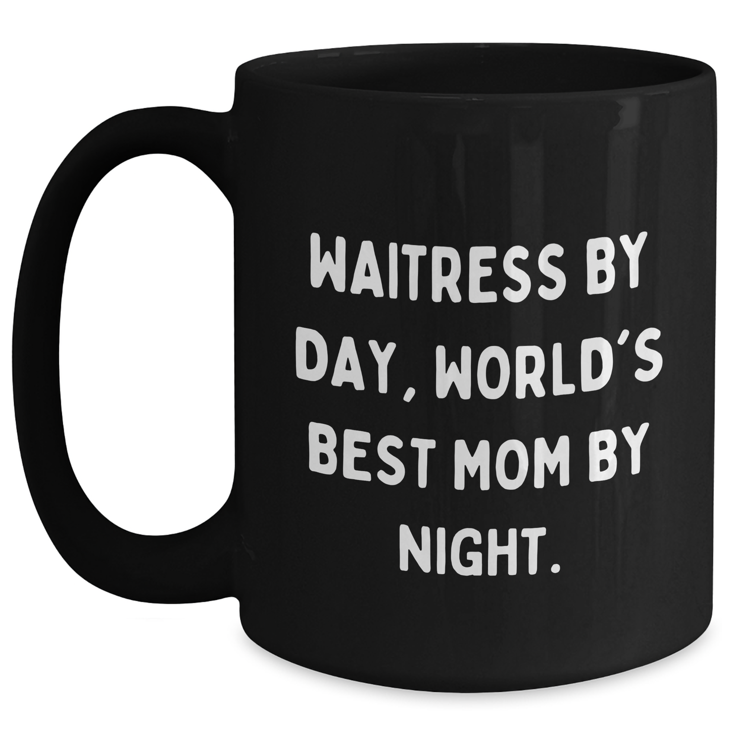 Waitress Gifts, Funny Quote, Black Coffee Mug, Father's Day Unique Presents from Family - Main