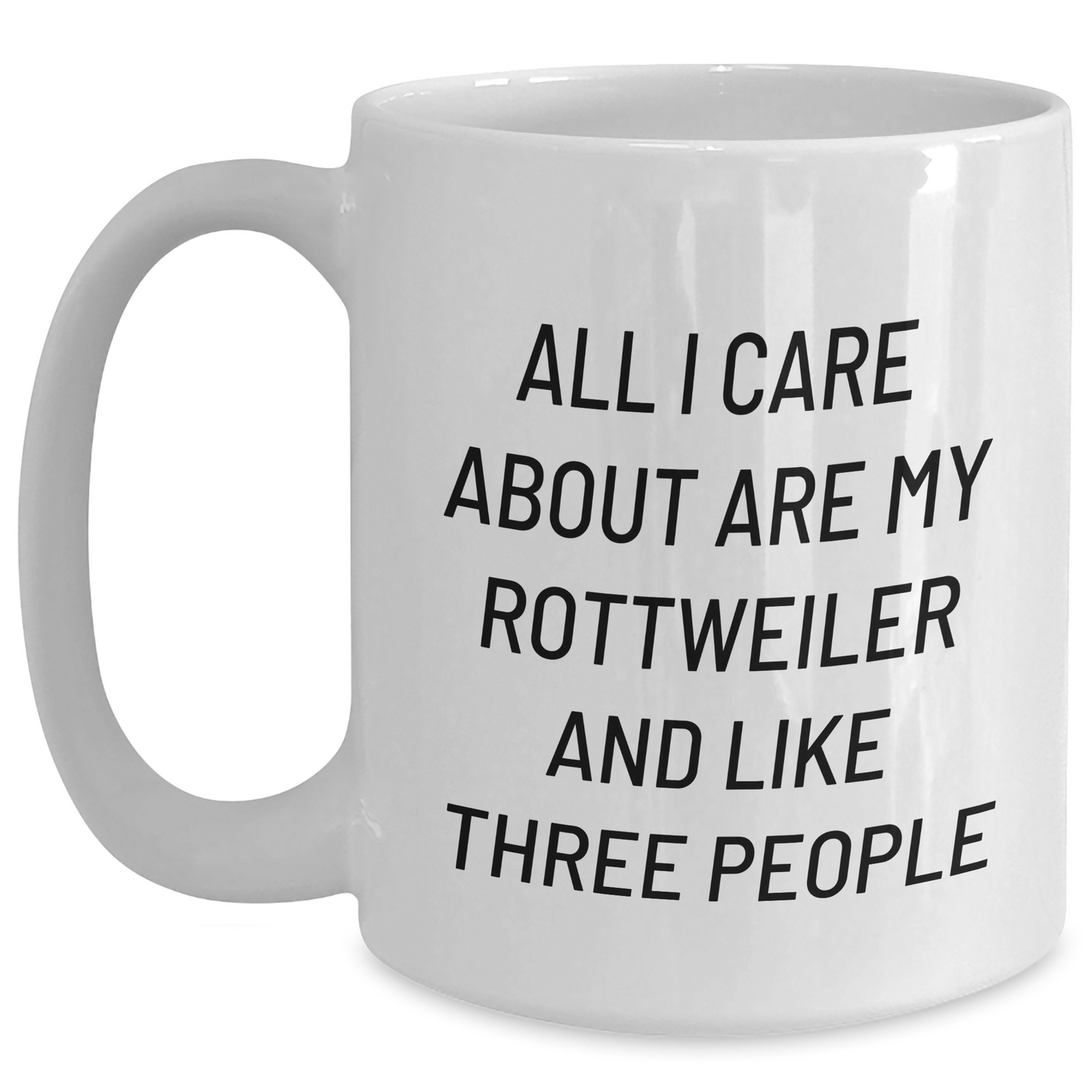 Rottweiler Dog Lovers Funny Quote Gifts from Friends for Men White Coffee Mug, 11oz and 15oz Capacity, Ceramic, Microwave and Dishwasher Safe for Father's Day - Main