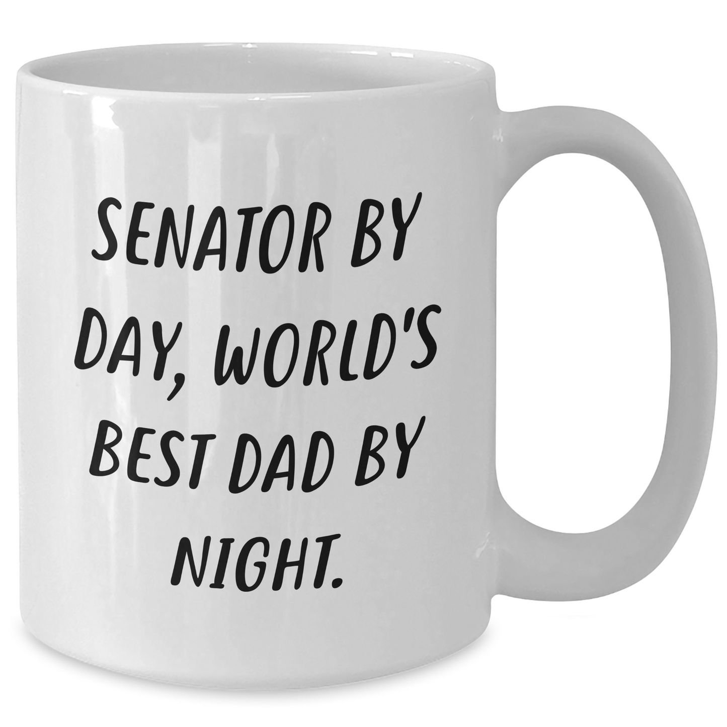 Senator Gifts, Funny White Coffee Mug, 'Senator By Day, World's Best Dad By Night.' for Mom, Gifts from Family, 11oz or 15oz, Microwave and Dishwasher Safe - Additional