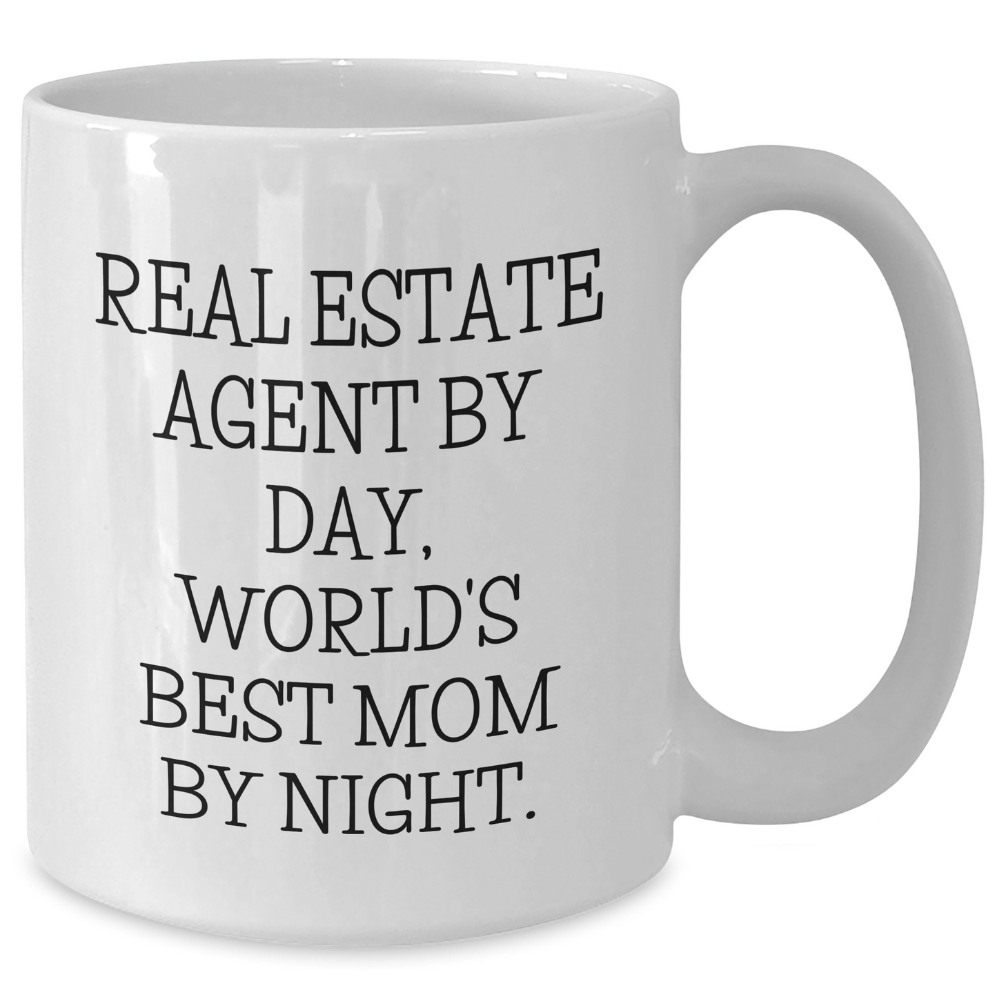 Real Estate Agent Gifts, Funny White Coffee Mug, 'Real Estate Agent By Day, World's Best Mom By Night.' For Dad, Men, Coworkers - Father's Day Unique Gifts from Family - Additional