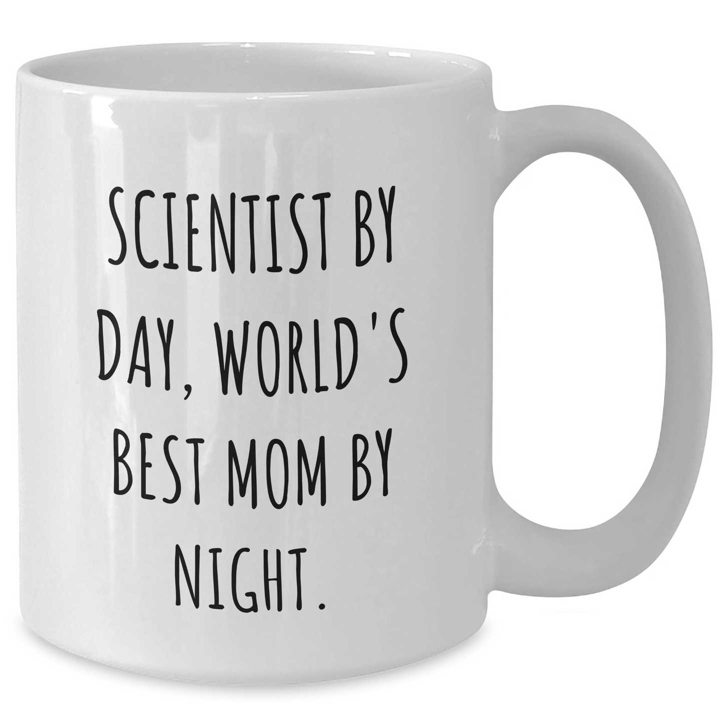 Scientist Gifts, Funny White Coffee Mug for Dad, 'Scientist By Day, World's Best Mom By Night.' Quote, 11oz or 15oz Capacity, Microwave and Dishwasher Safe - Additional