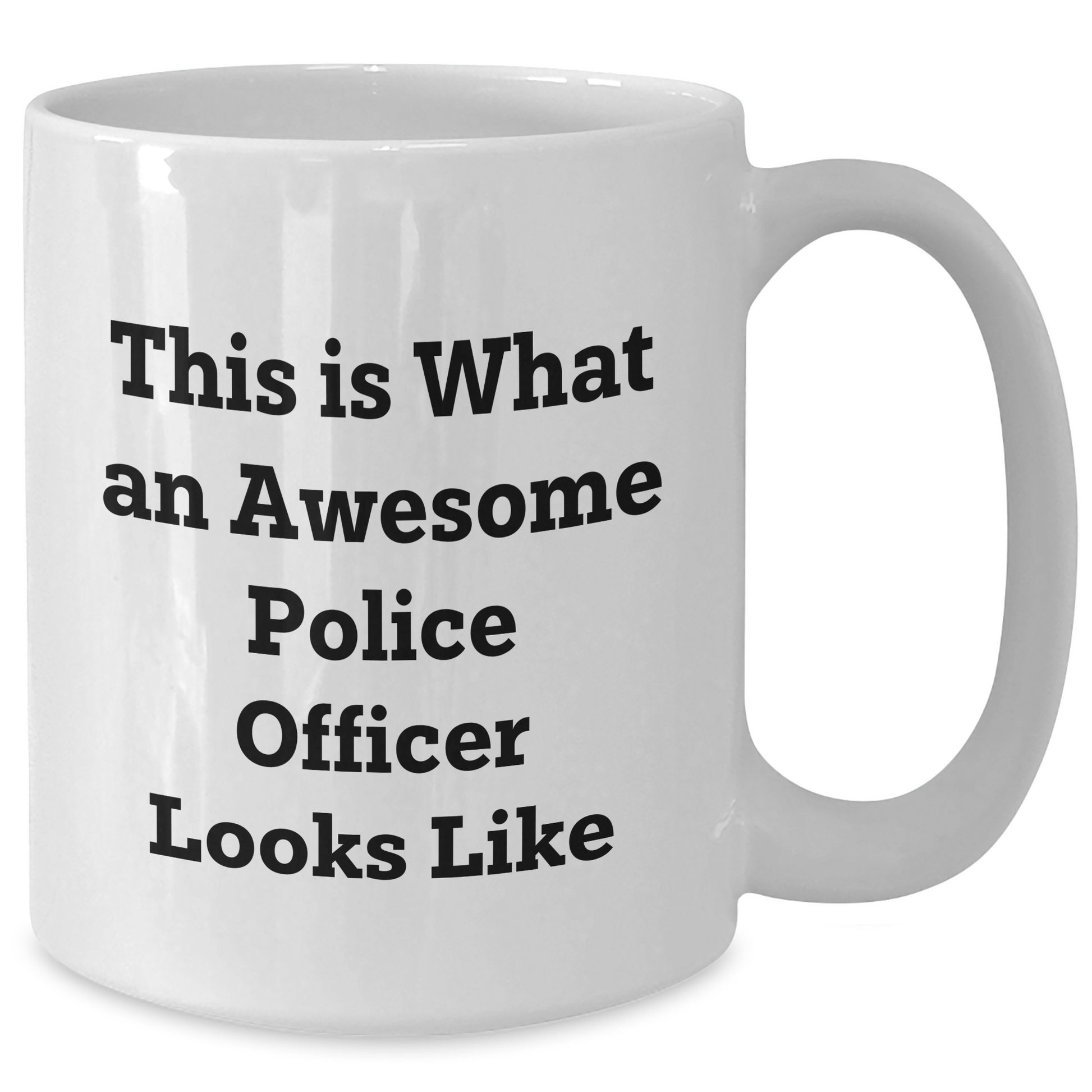 Funny Police Officer Gifts, White Coffee Mug with 'This Is What An Awesome Police Officer Looks Like', Perfect for Father's Day, Gifts from Men to Police Officers - Victory Thru Vision