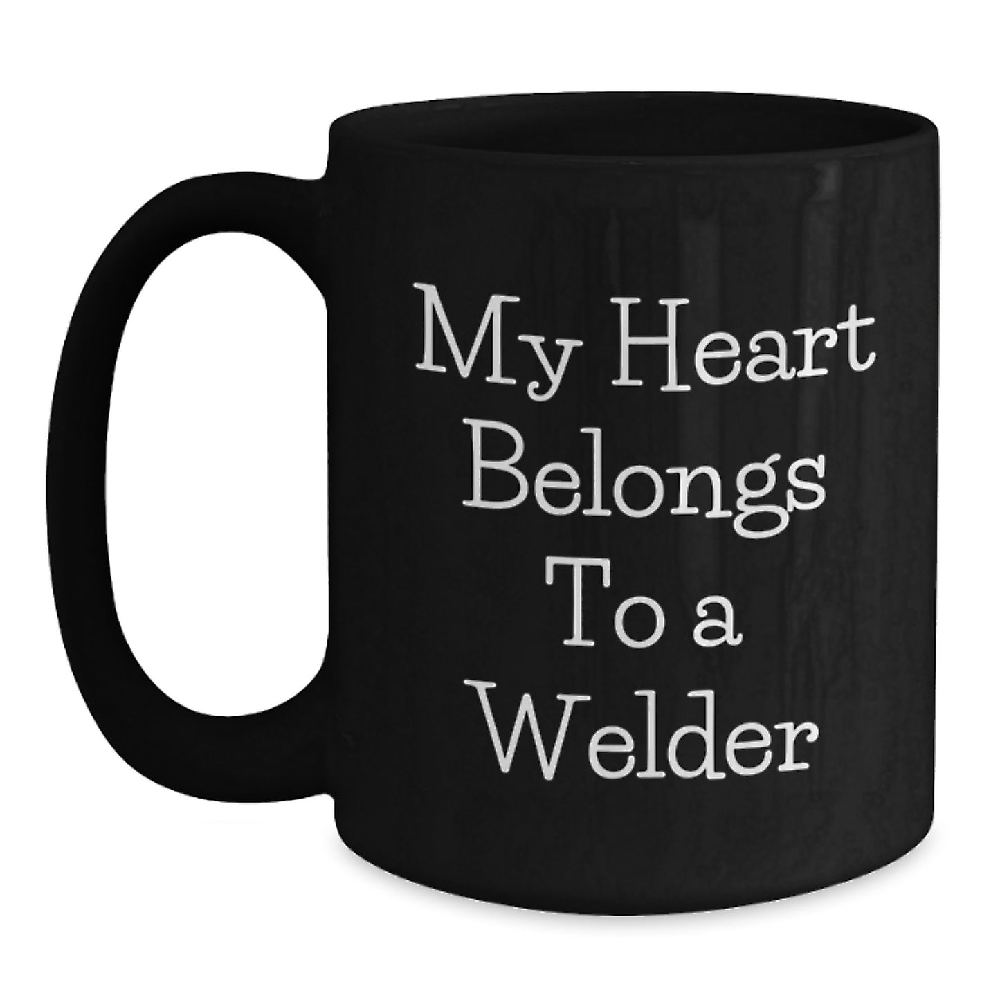 Welder Gifts from Friends, Funny 'My Heart Belongs To A Welder' Black Coffee Mug for Men, Unique Graduation Gifts - Main