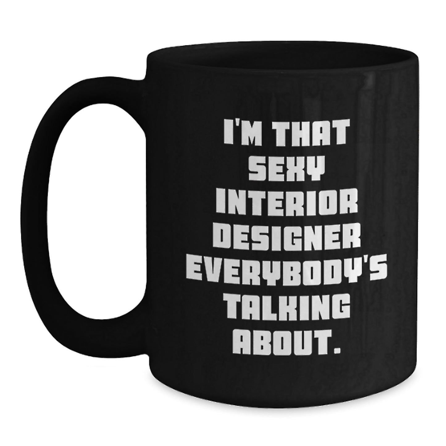 Funny Interior Designer Black Coffee Mug Gifts for Interior Designer Friends from Family Christmas Unique Presents - Main