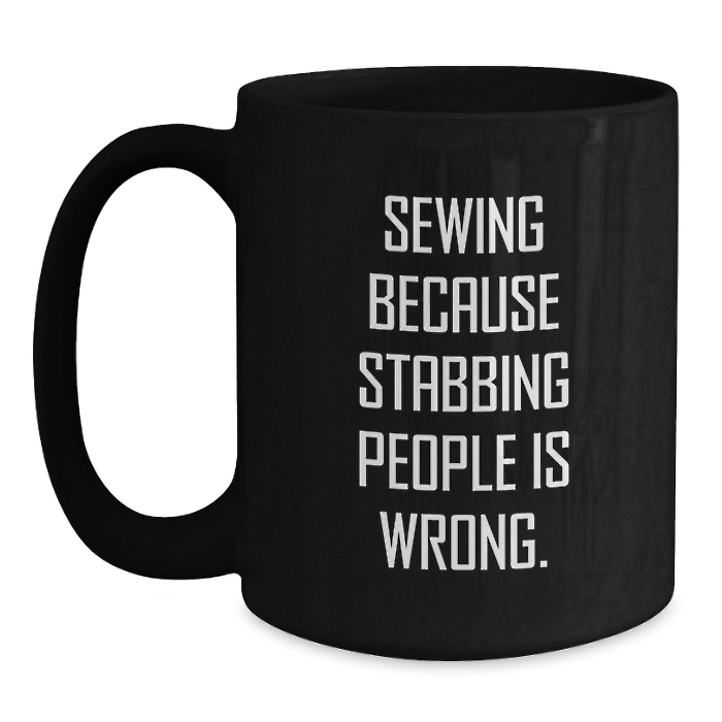 Sewing Humor Funny Black Coffee Mugs Gifts from Friends for Sewing Enthusiasts, Unique Christmas Unique Gifts - Main