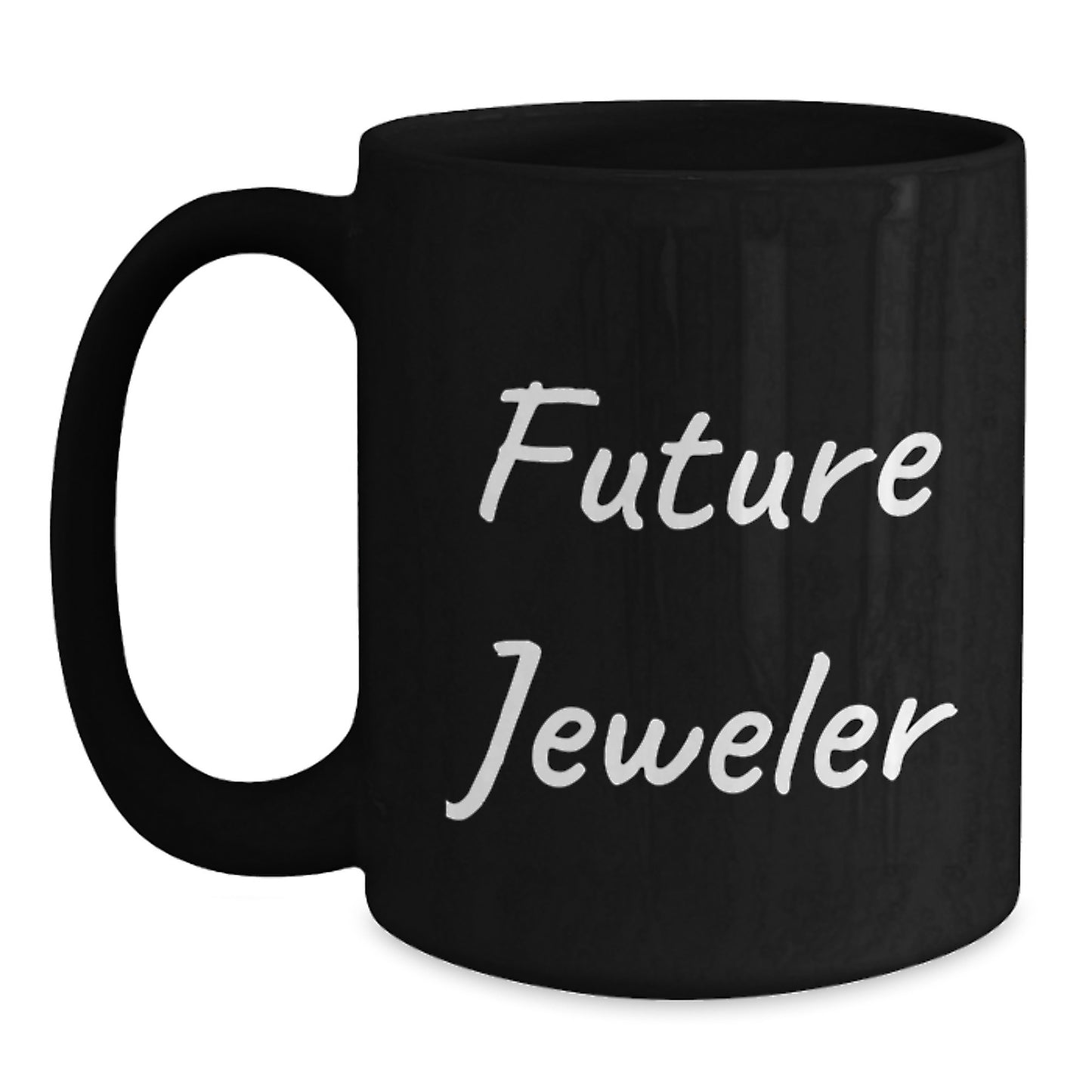 Gifts from Jeweler Enthusiasts, Funny 'Future Jeweler' Black Coffee Mugs for Men, Women, Friends, Family Christmas Unique - Main