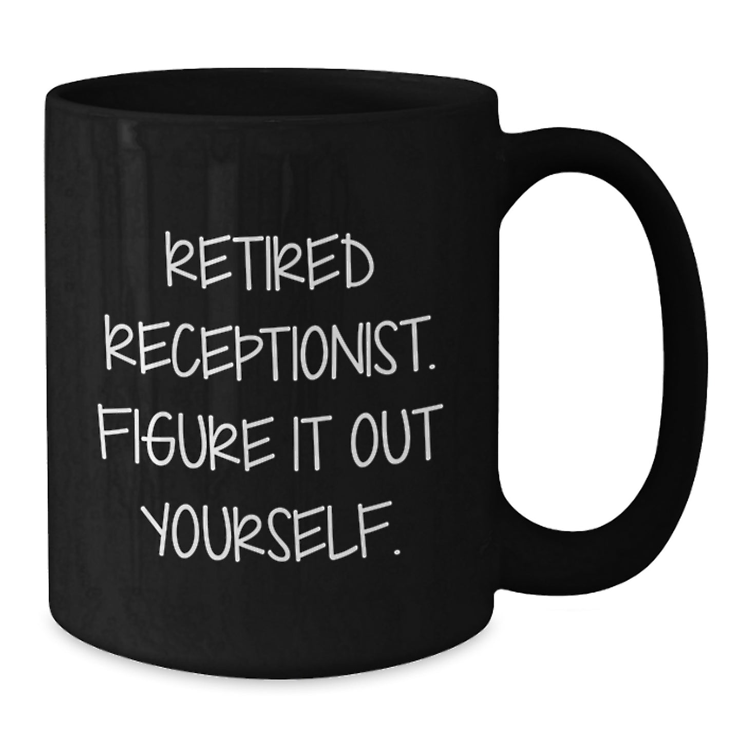 Funny Valentine's Gift for Receptionist, Black Coffee Mug with 'Figure It Out Yourself' Quote from Gifts from Coworkers - Additional