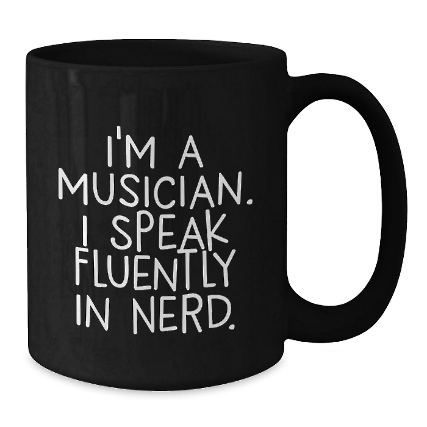 Musician Gifts for Friends - Funny Quote Black Coffee Mug - I'm A Musician, This Mug Is My Language, Gifts from Friends for Music Lovers at Christmas - Additional