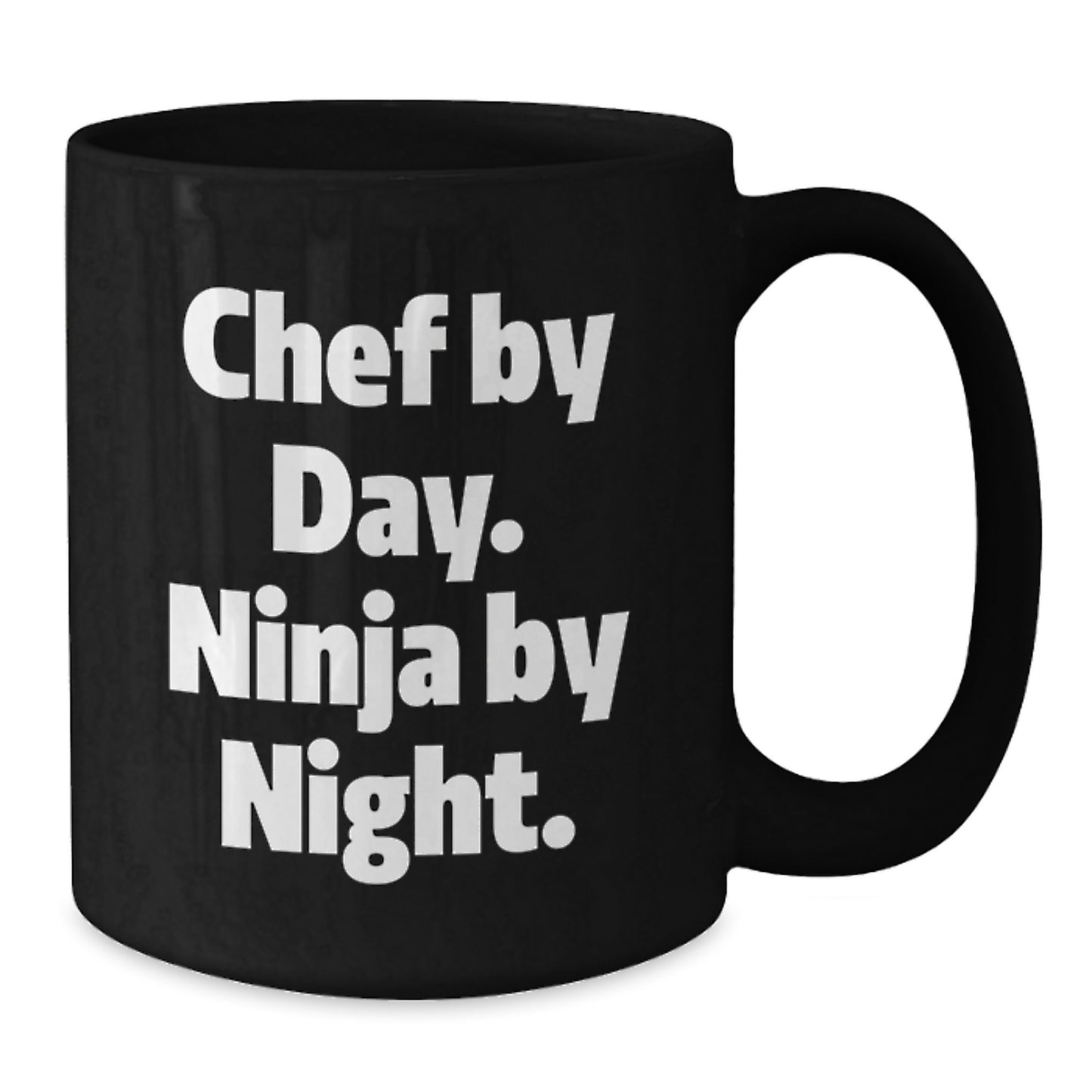 Chef By Day Ninja By Night Funny Black Coffee Mug Gifts from Friends for Chef Christmas Unique Gifts - Additional
