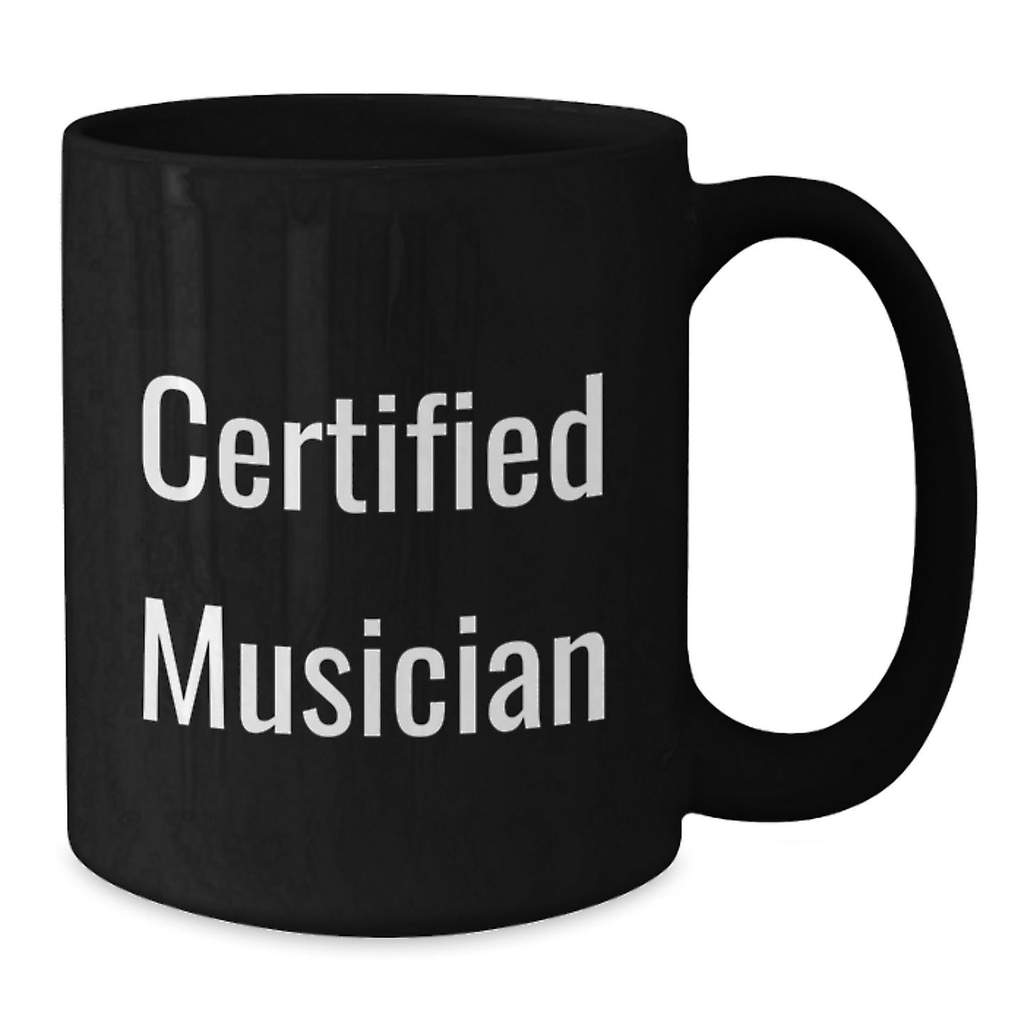 Funny Gifts from Family to Musician Friends Black Coffee Mug Certified Musician Christmas Unique Gifts - Additional