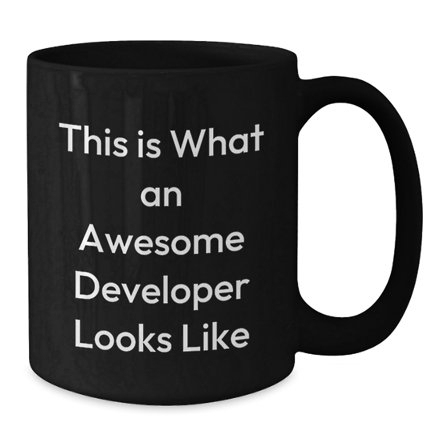 Funny Gifts from Developer Friends for Developer Valentine's Unique Mugs for Developers, Funny Black Coffee Mug for Developers, This Is What An Awesome Developer Looks Like - Additional