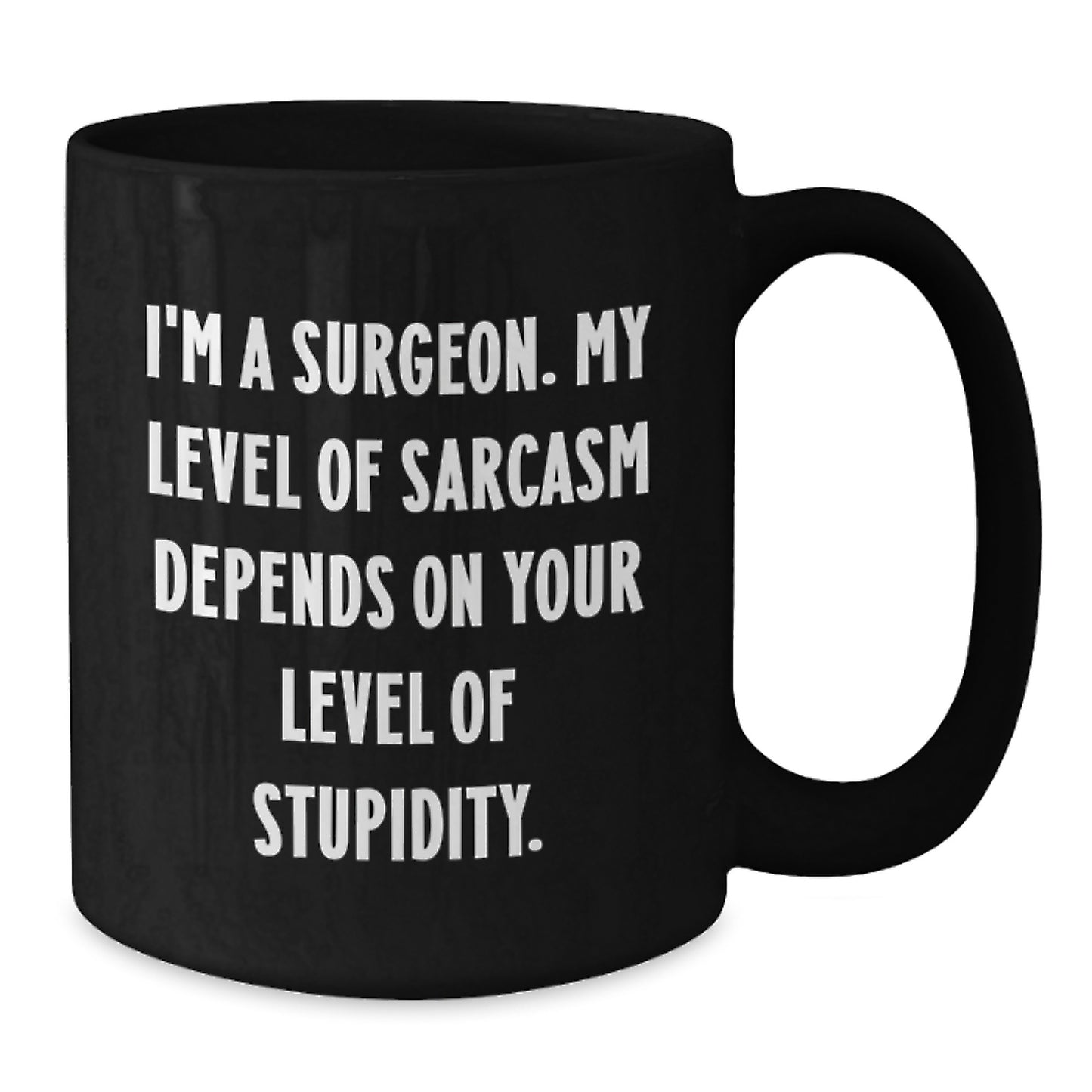 I'm A Surgeon Gifts from Men to Surgeon Friends Funny Christmas Unique Mugs Black Coffee, Surgeon Humor, Black Ceramic Mug for Surgeon, Funny Christmas Unique Gifts for Surgeon Men - Additional