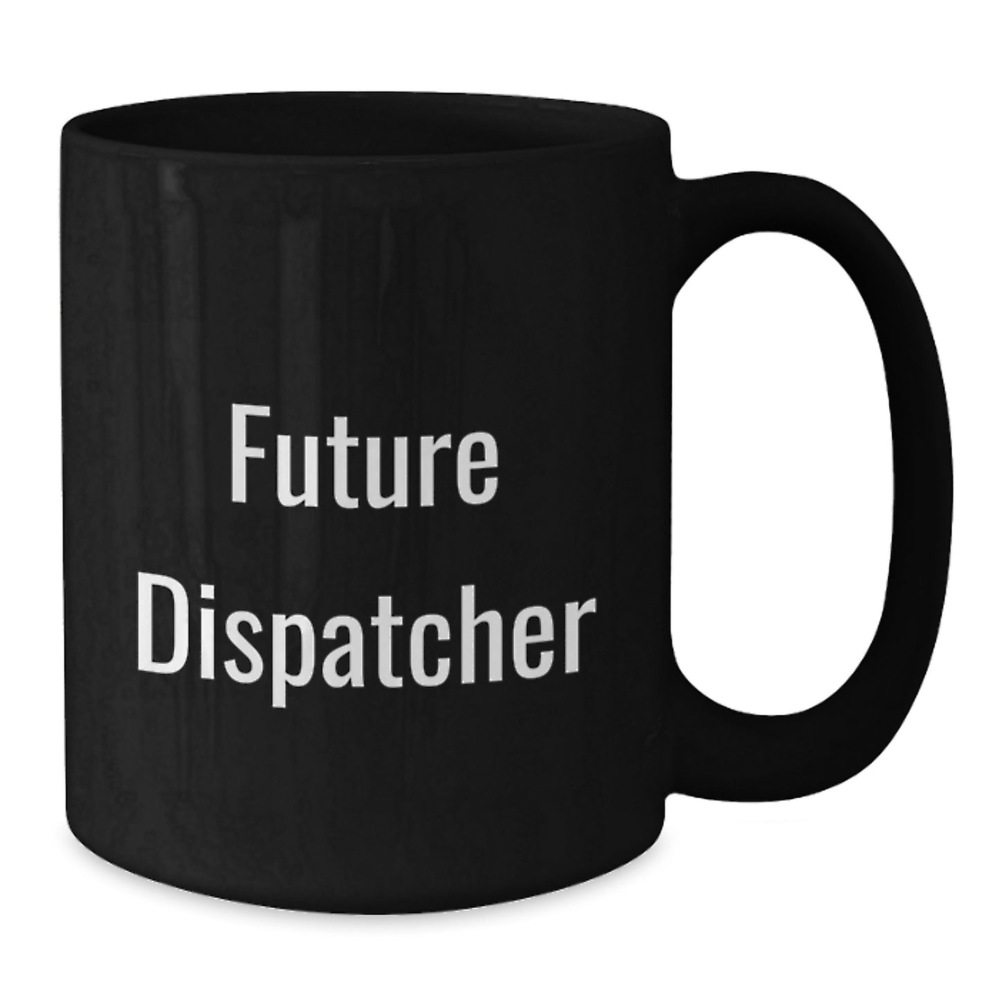 Funny Dispatcher Gifts for Men, Funny Future Dispatcher Black Coffee Mug, Perfect for Dispatcher Coworkers - Christmas Unique Gifts from Friends - Additional