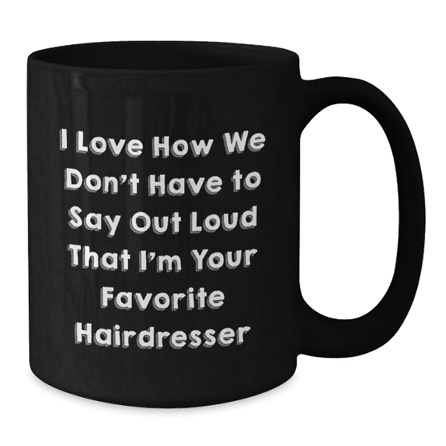 Funny Hairdresser Black Coffee Mug Gifts from Friends and Family for Hairdressers at Christmas - Additional