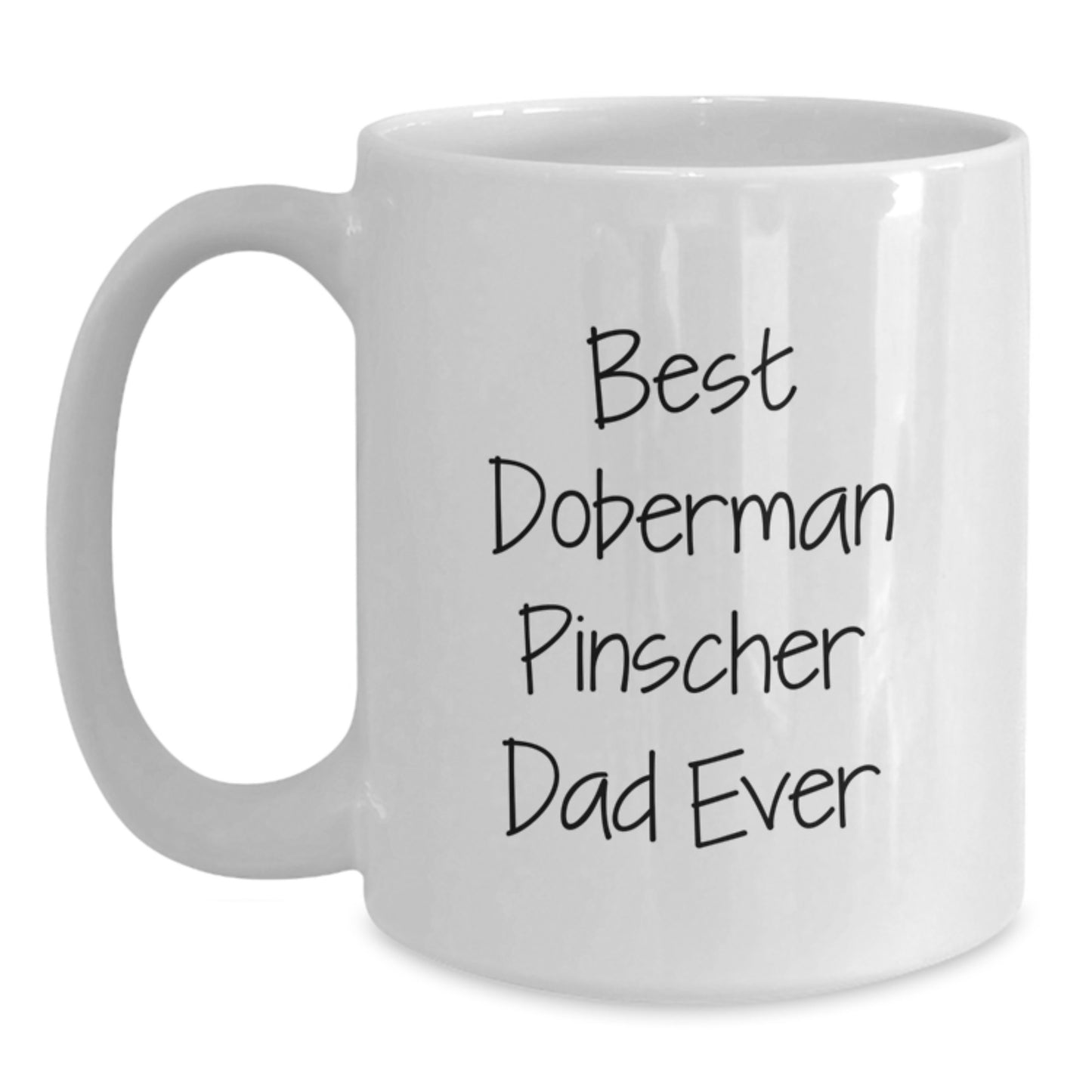 Funny Doberman Pinscher Dog Gifts for Dad from Men, Unique White Coffee Mug for Graduation - Main